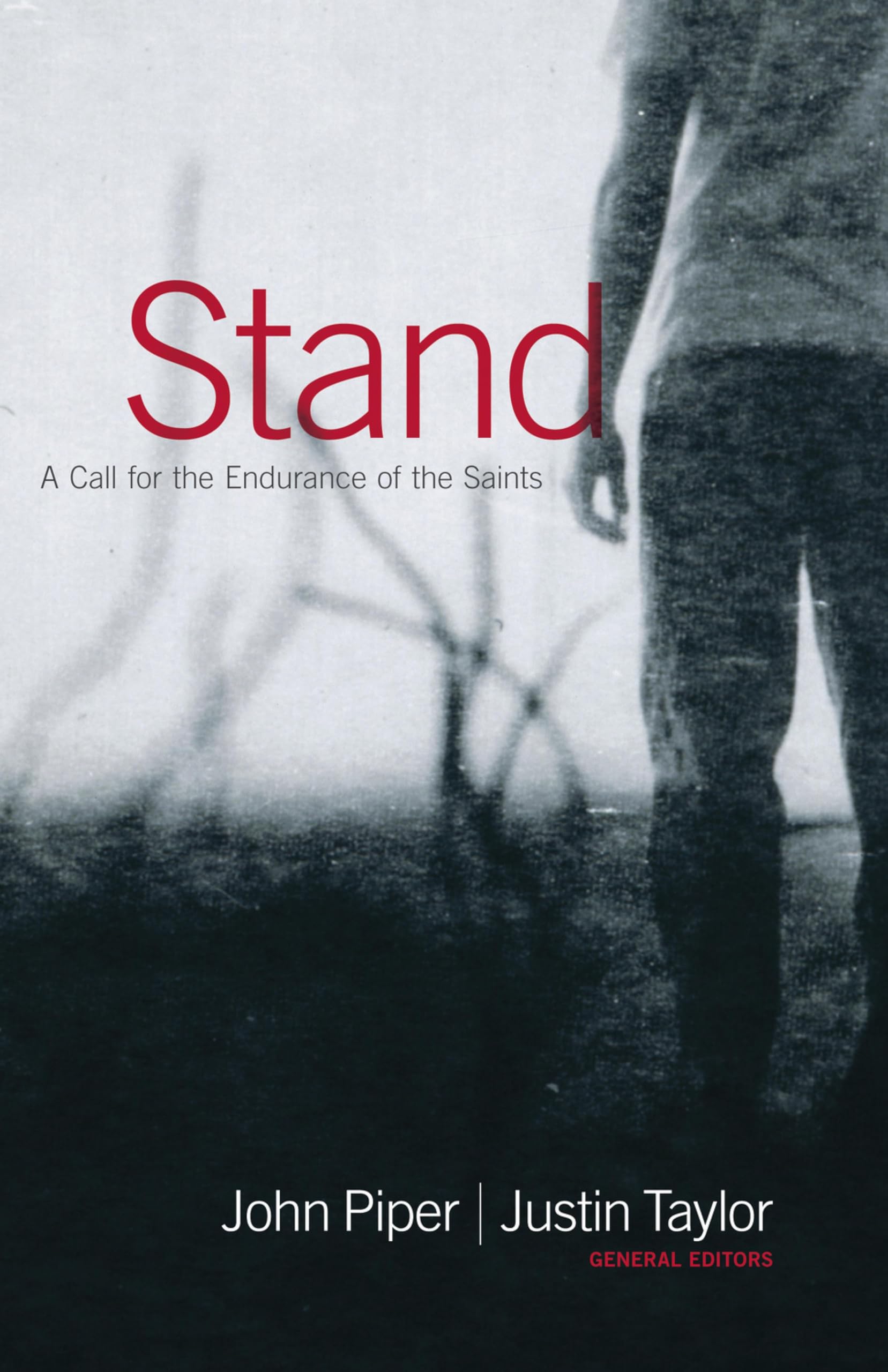 Stand: A Call for the Endurance of the Saints Religion & Esotericism