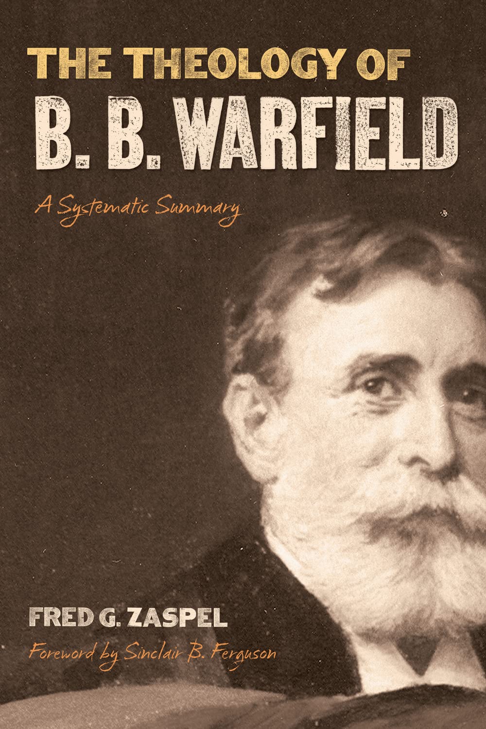 The Theology of B. B. Warfield: A Systematic Summary Film, Art & Culture