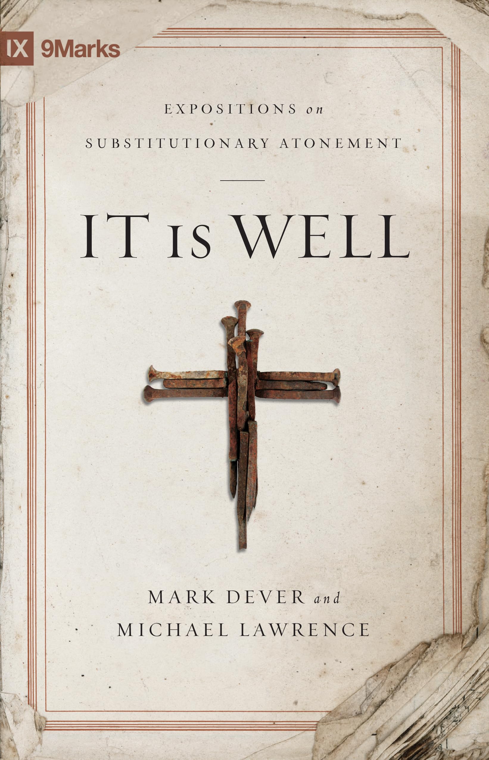 It is Well: Expositions on Substitutionary Atonement (9marks) Social Sciences
