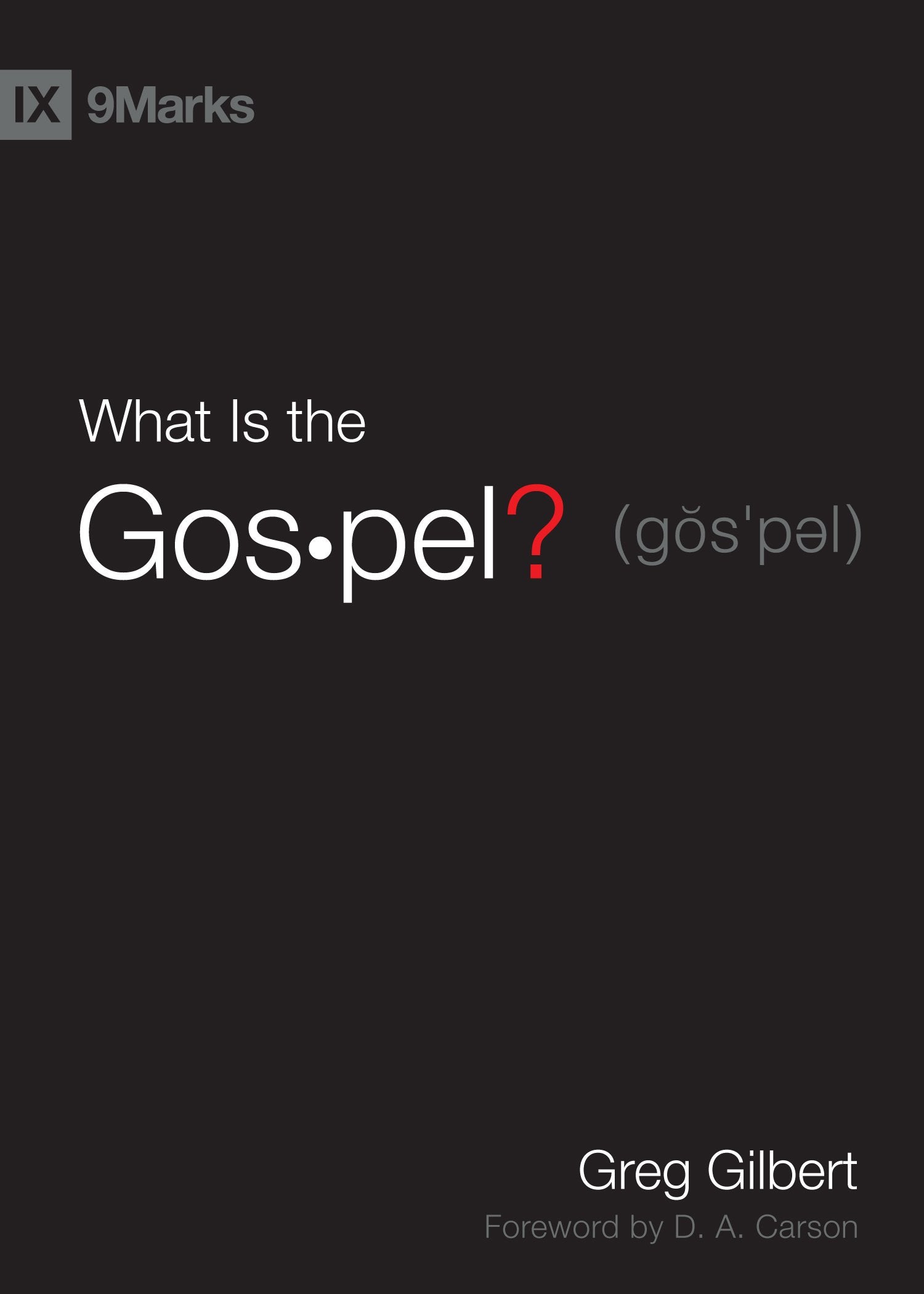 What Is the Gospel? Leisure, Home & Garden