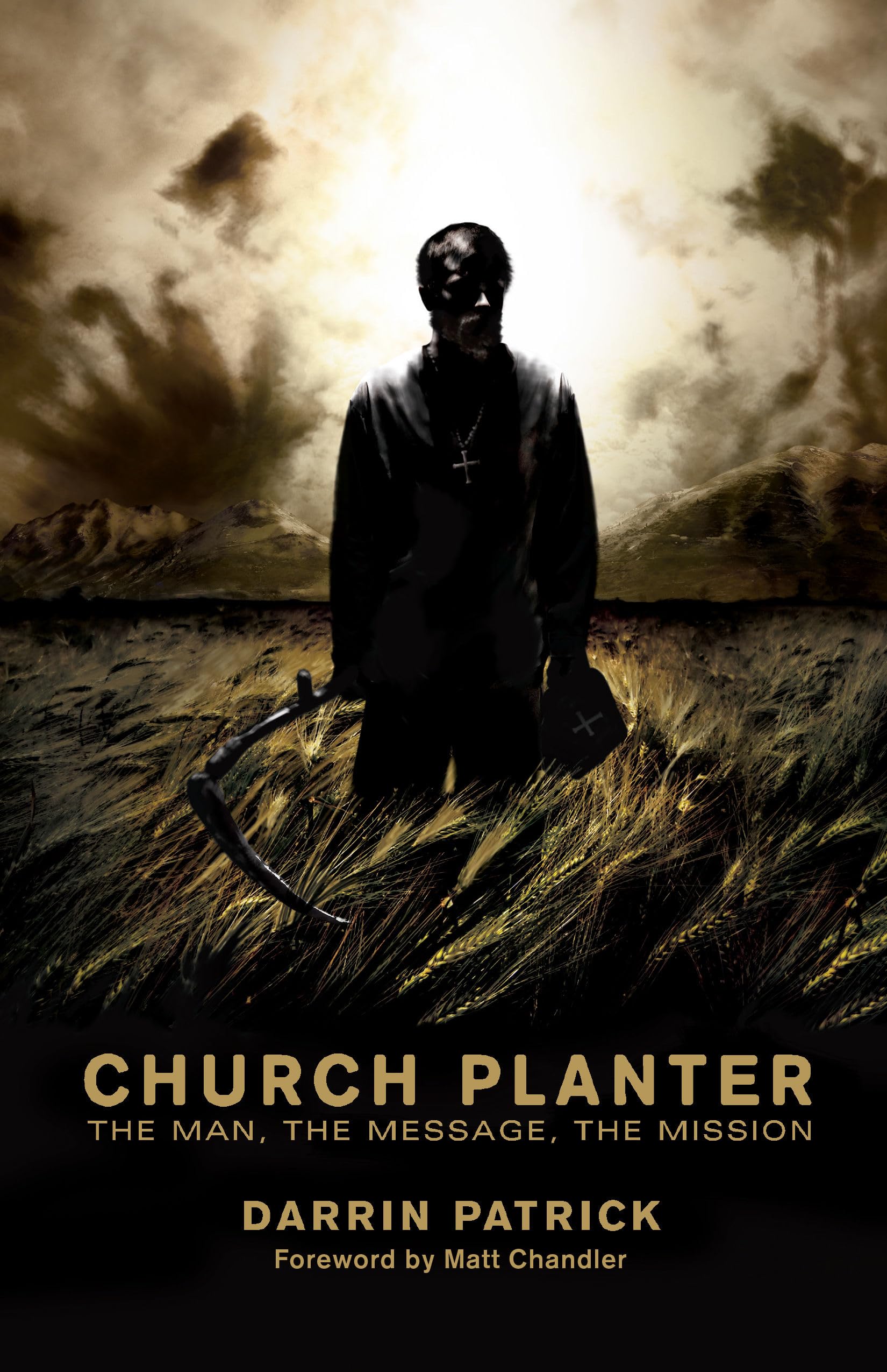 Church Planter: The Man, The Message, The Mission Religion & Esotericism