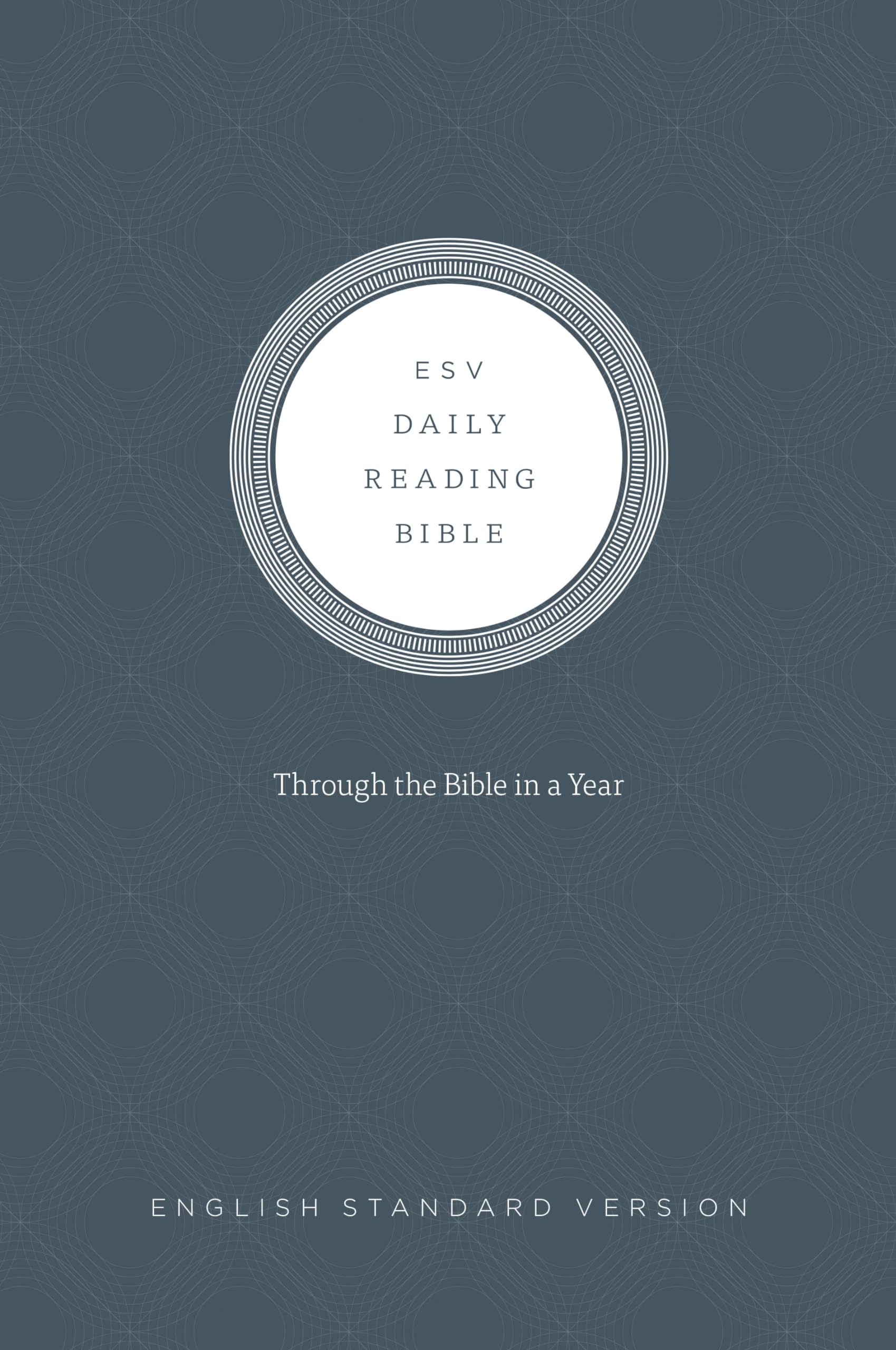 ESV Daily Reading Bible: Through the Bible in 365 Days, Based on the Popular M'Cheyne Bible Reading Plan Religion & Esotericism