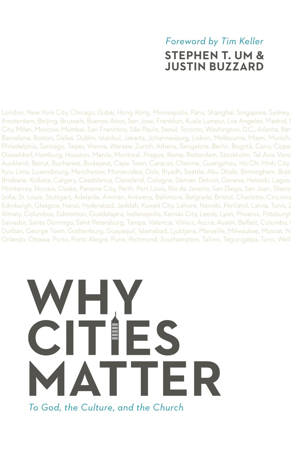 Why Cities Matter: To God, the Culture, and the Church Religion & Esotericism