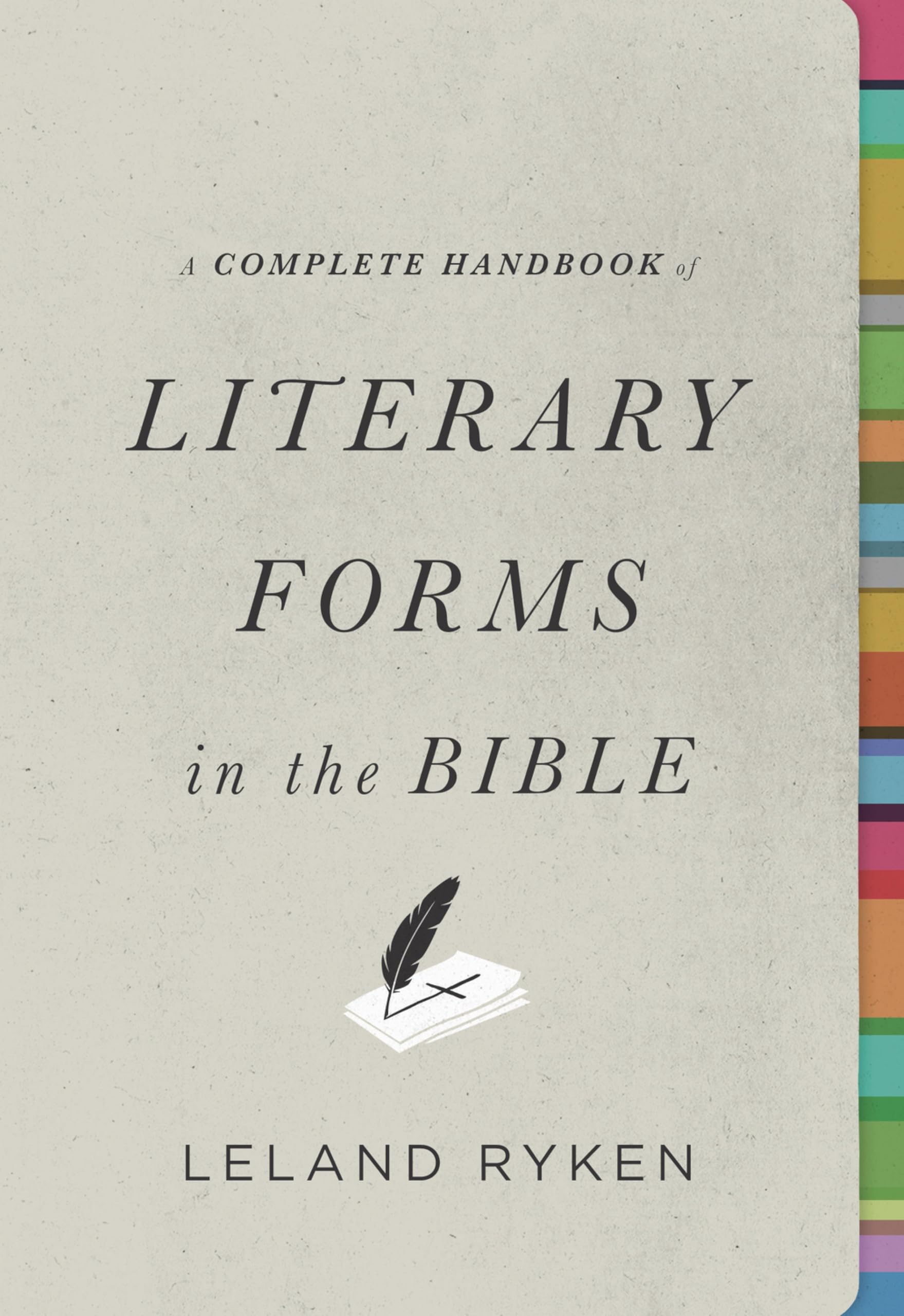 A Complete Handbook of Literary Forms in the Bible Social Sciences