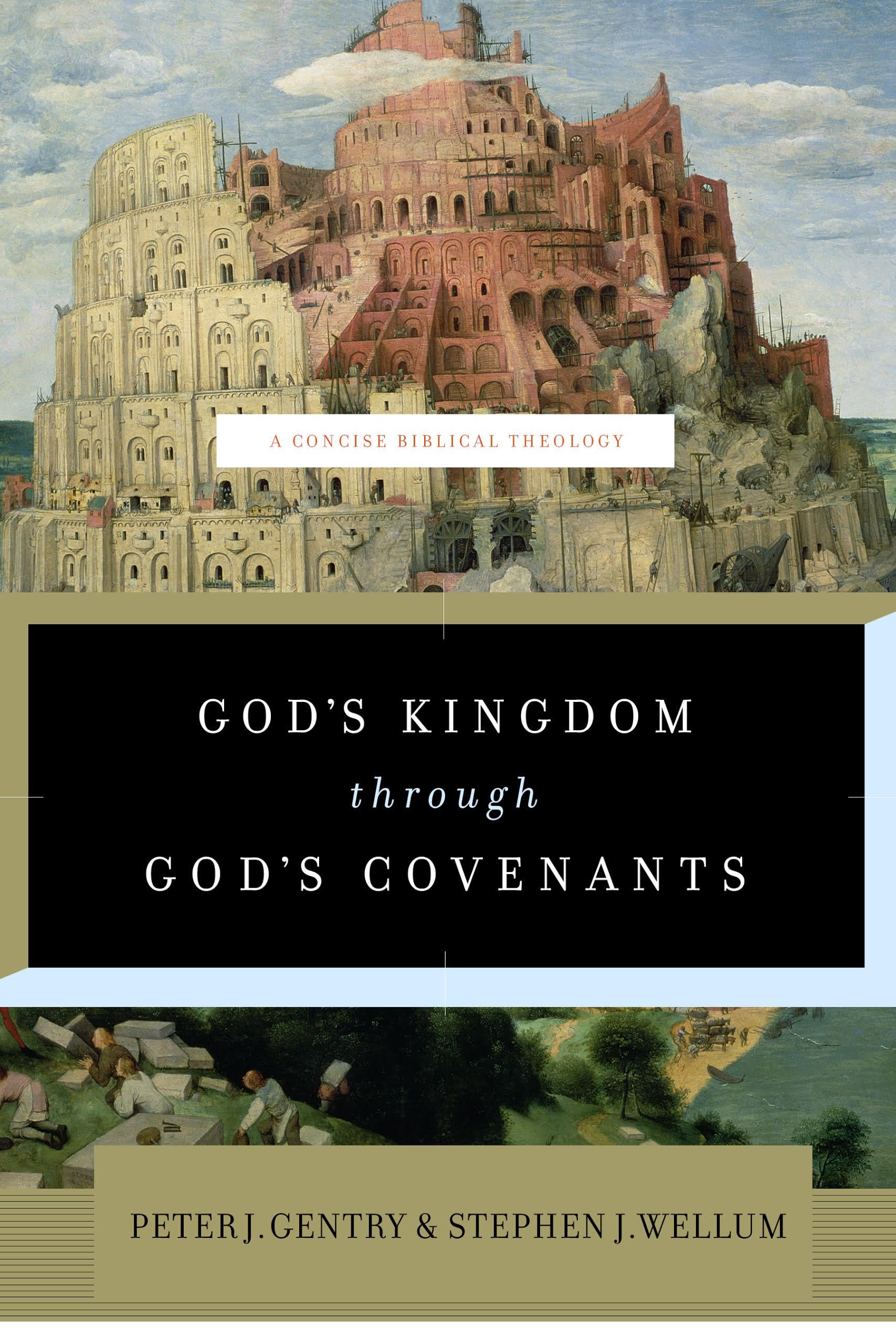 God's Kingdom Through God's Covenants: A Concise Biblical Theology Religion & Esotericism