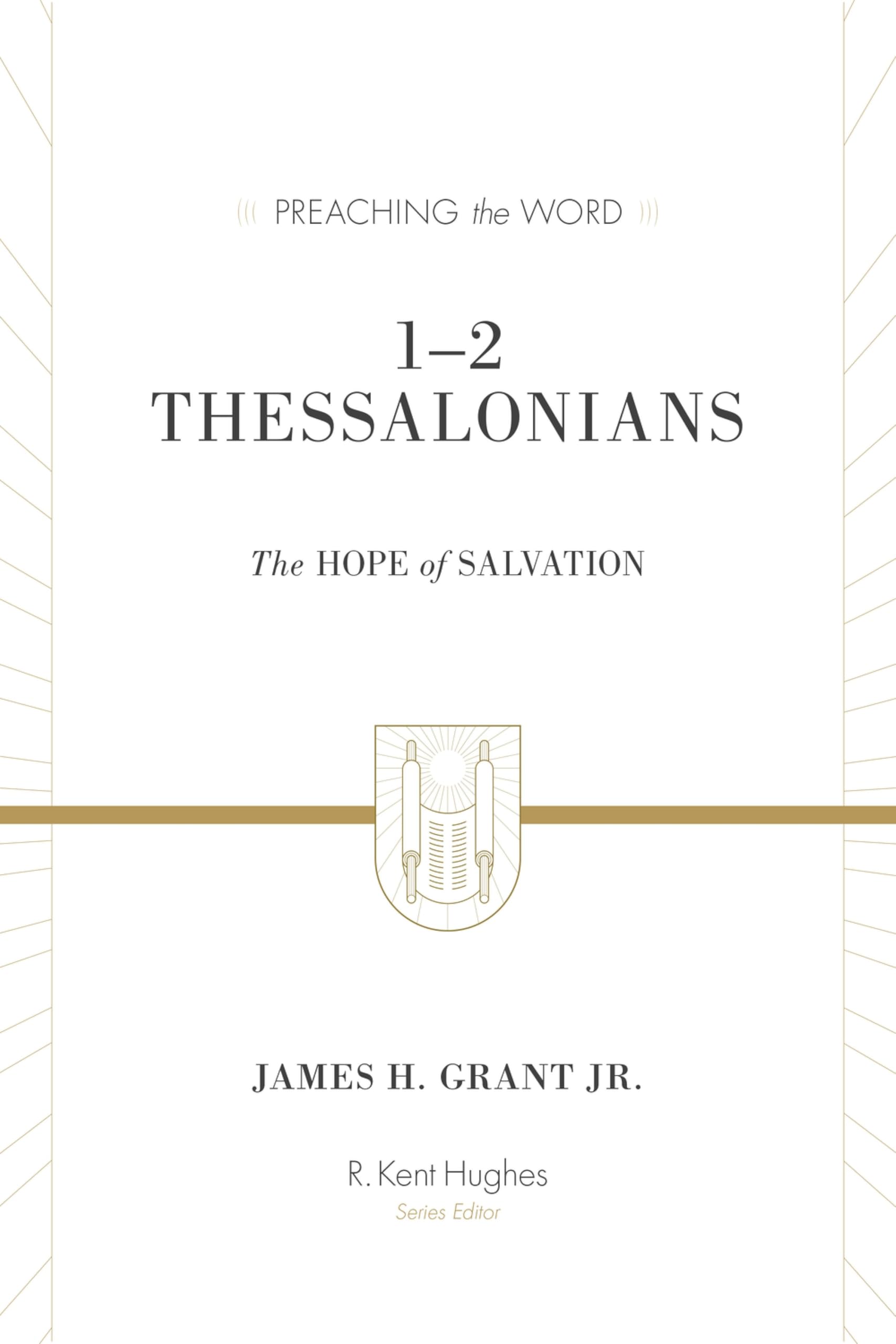 1-2 Thessalonians: The Hope of Salvation: The Hope of Salvation (Redesign) (Preaching the Word) Film, Art & Culture