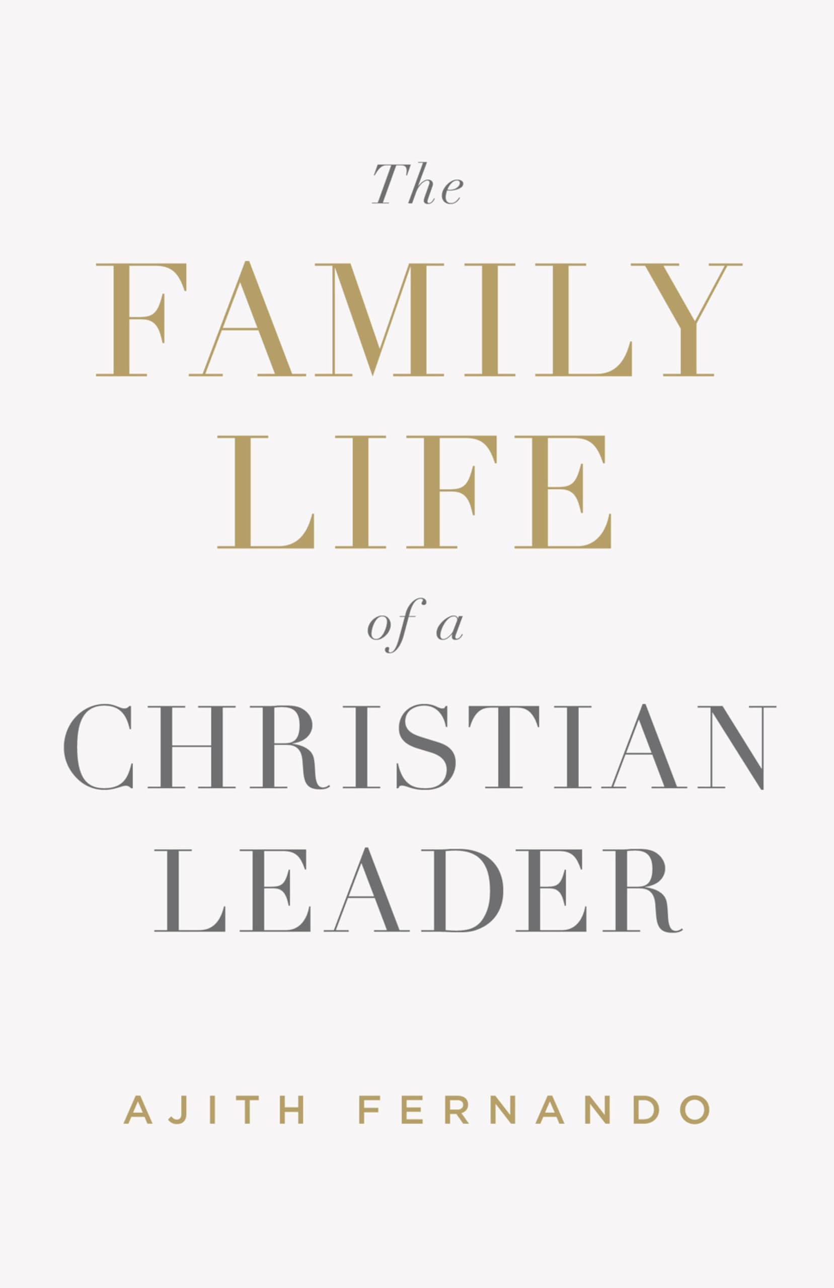 The Family Life of a Christian Leader Social Sciences