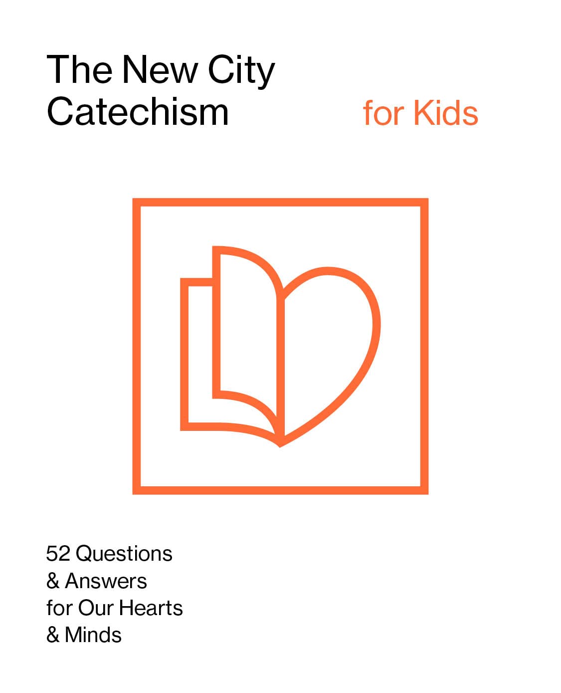 The New City Catechism for Kids Social Sciences