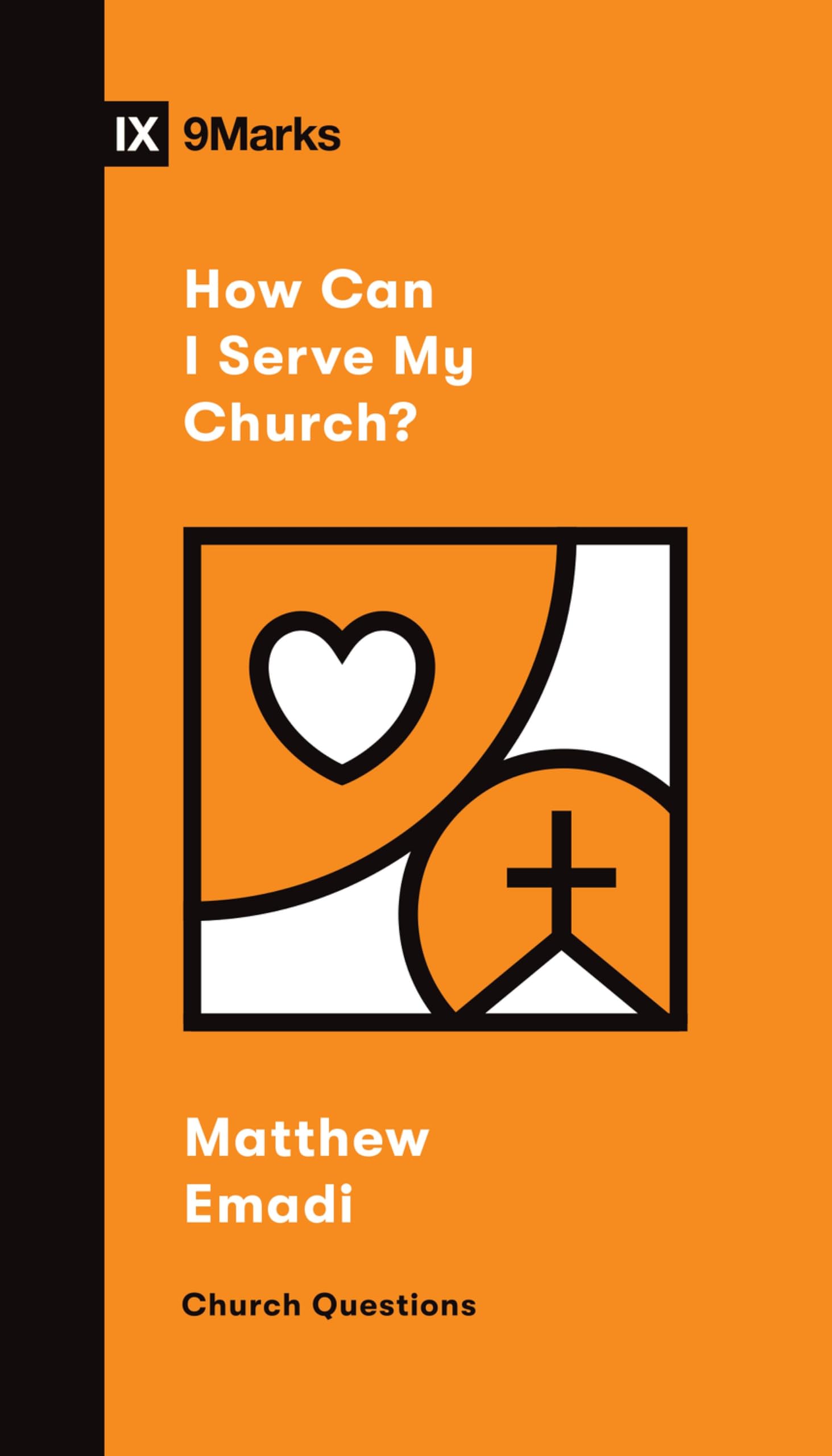 How Can I Serve My Church? (Church Questions) Social Sciences