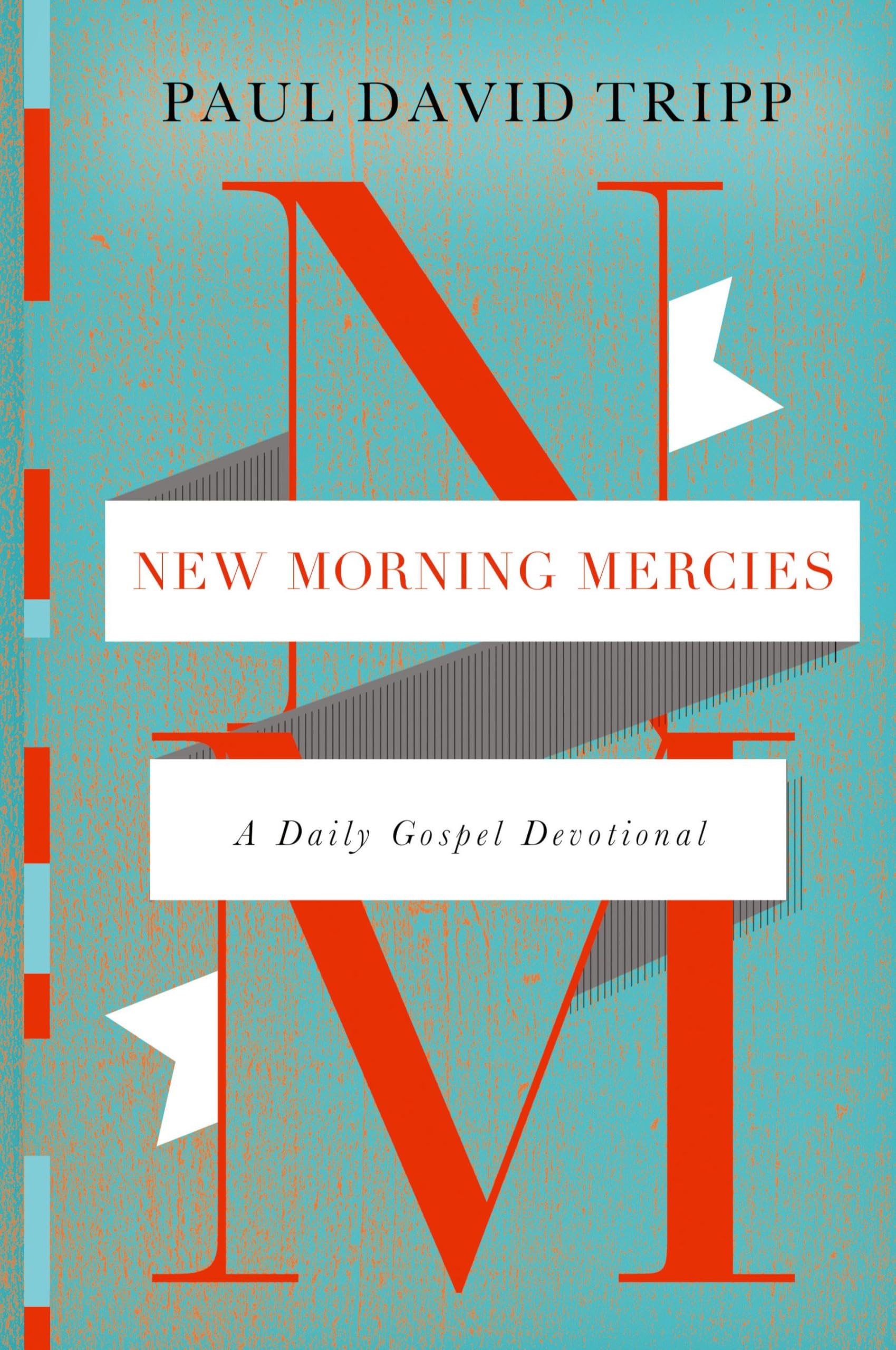 New Morning Mercies: A Daily Gospel Devotional Religion & Esotericism