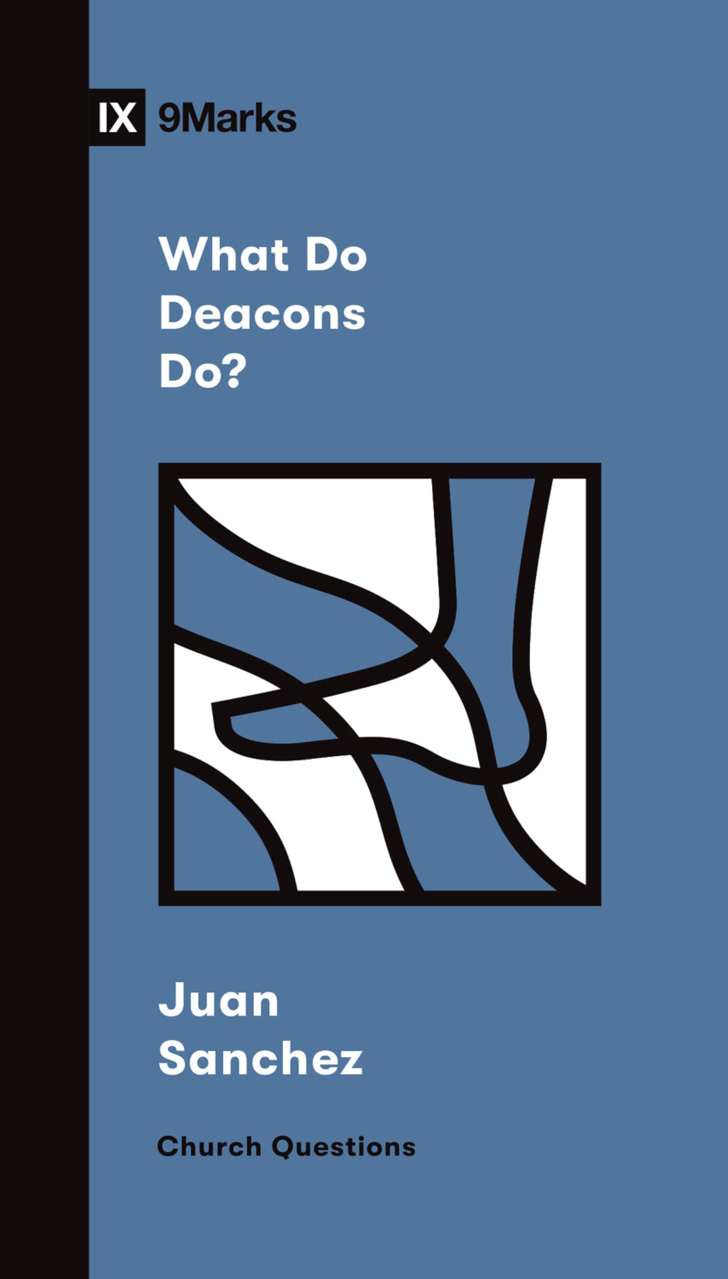 What Do Deacons Do? (Church Questions) Religion & Esotericism