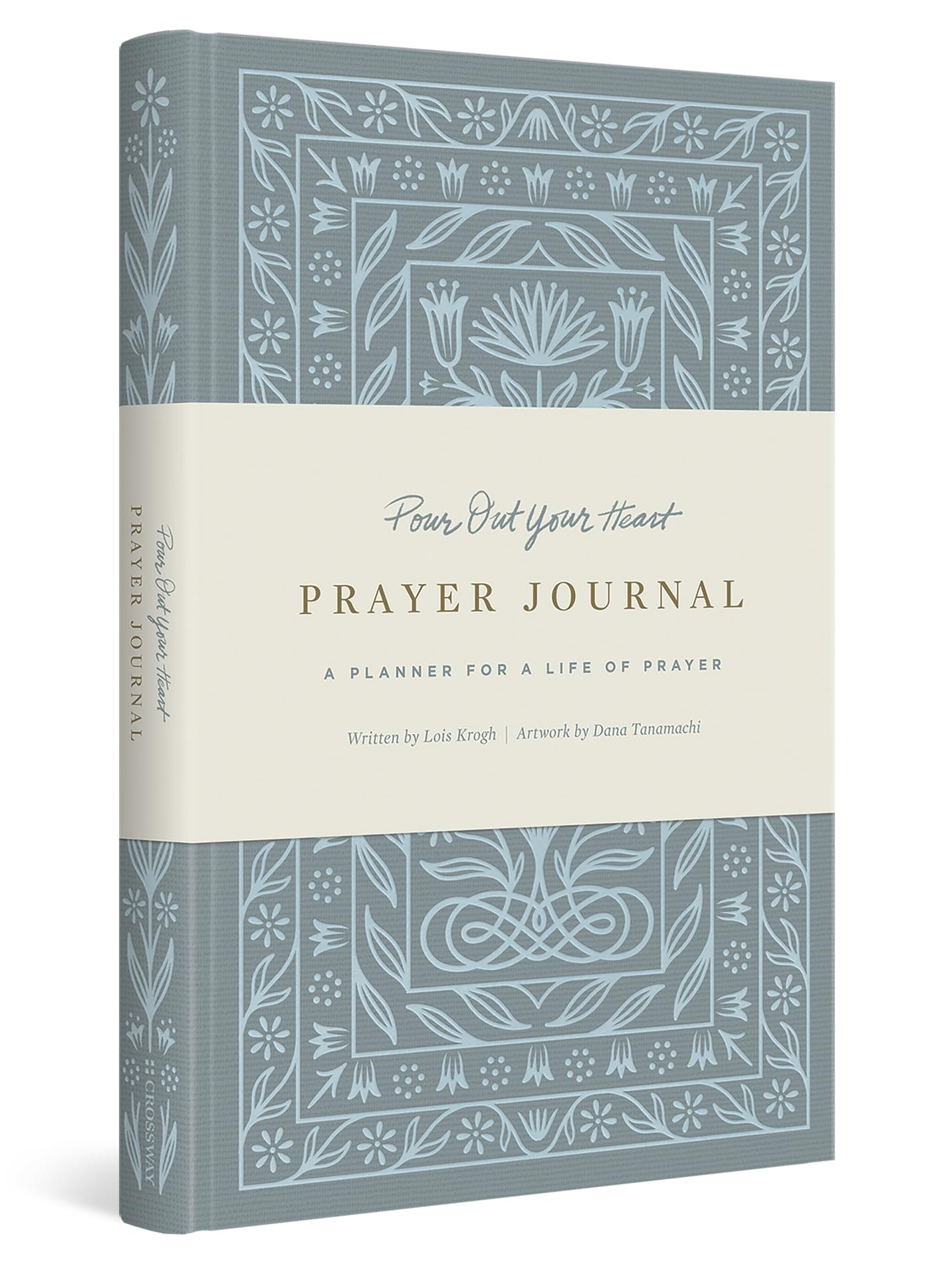 Pour Out Your Heart: A Prayer Journal for Life: A Planner for a Life of Prayer (Cloth Over Board) Religion & Esotericism