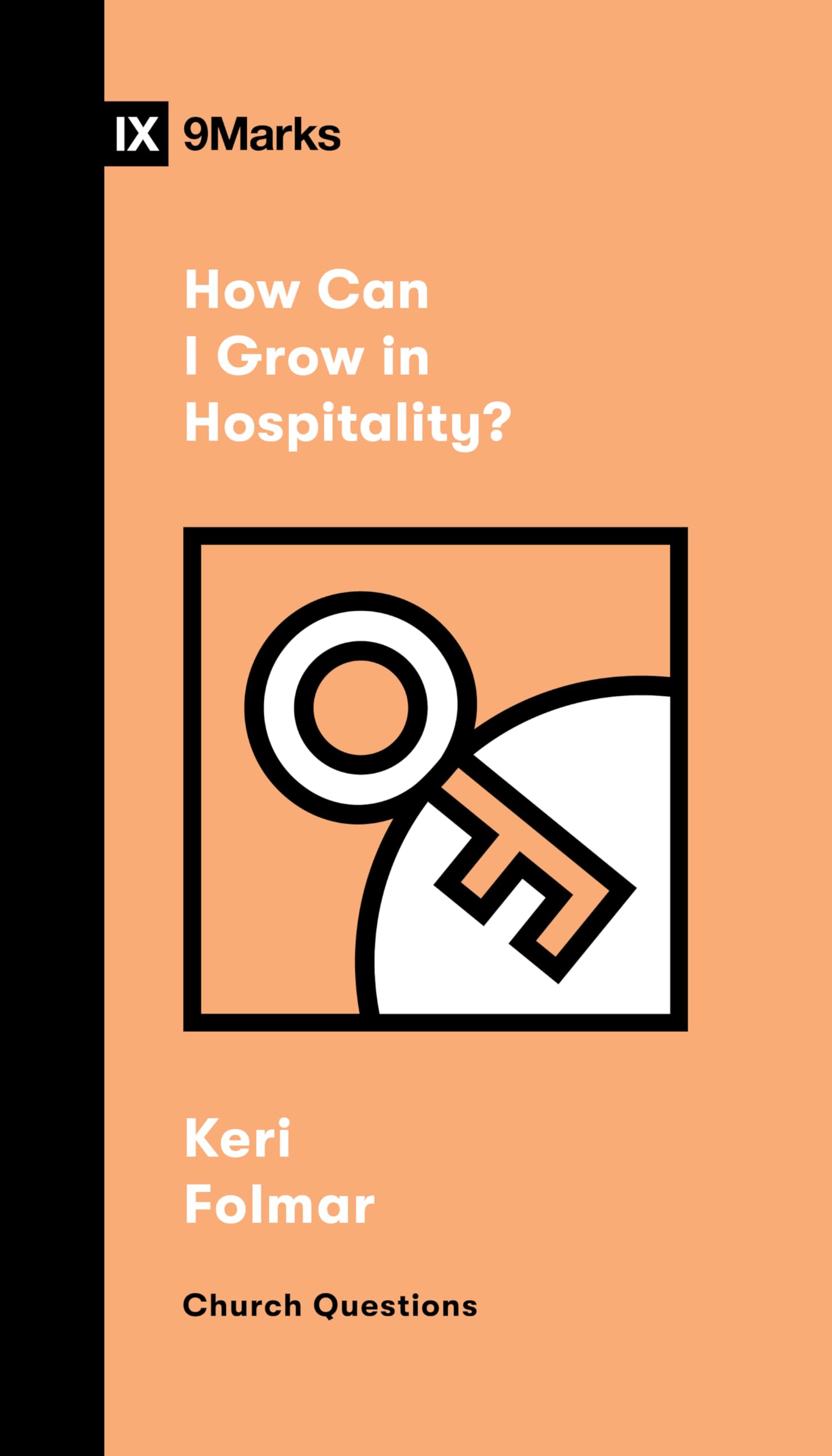 How Can I Grow in Hospitality? (Church Questions) Religion & Esotericism
