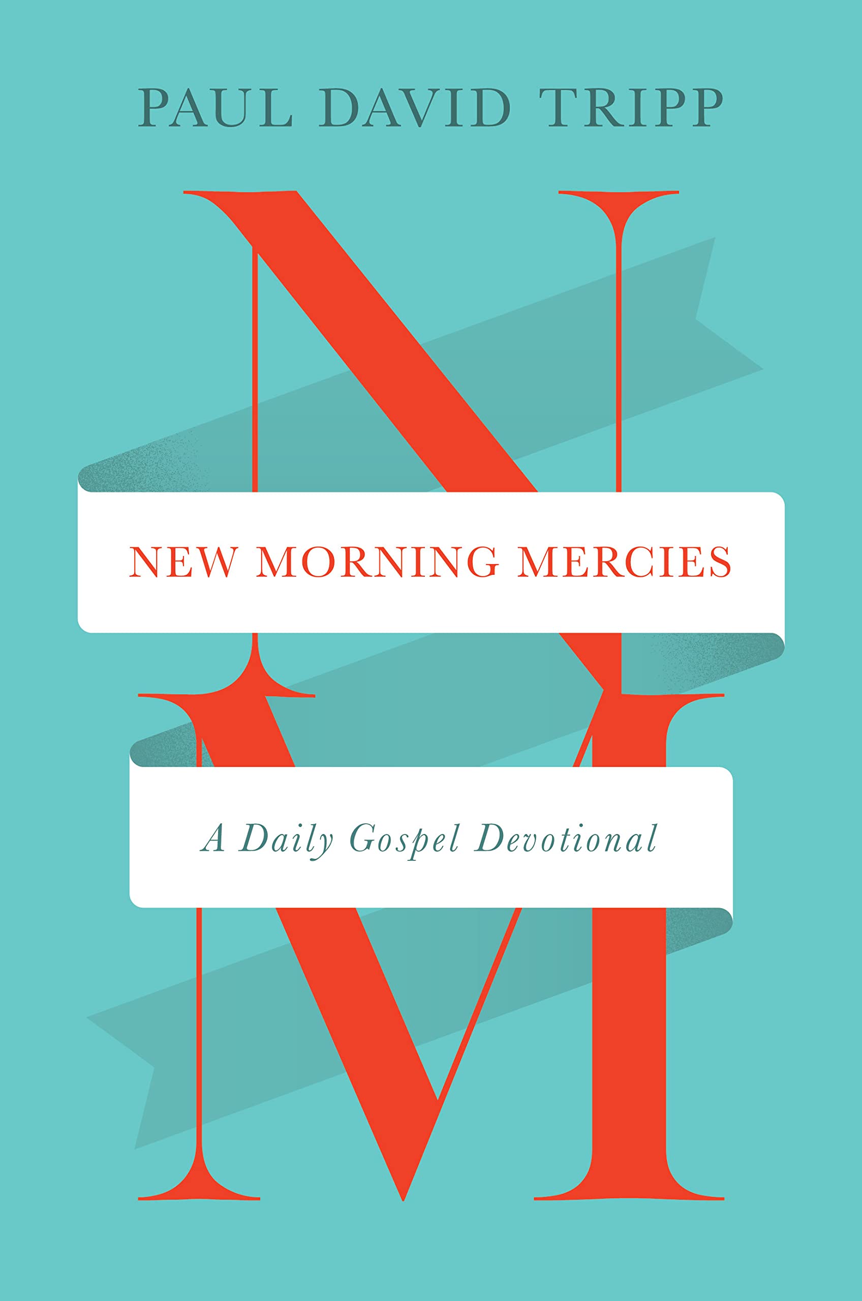 New Morning Mercies: A Daily Gospel Devotional Religion & Esotericism