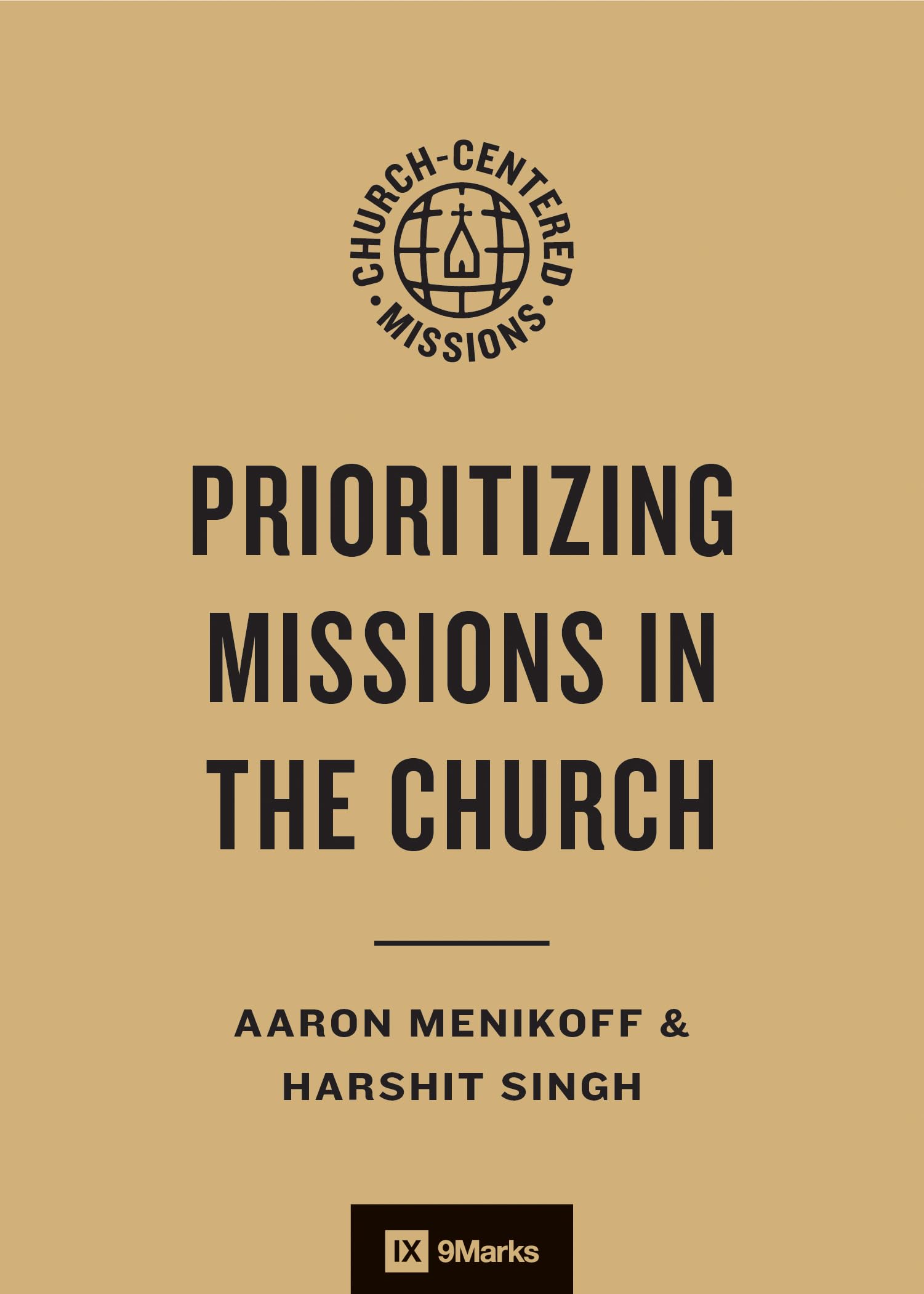 Prioritizing Missions in the Church (9marks Church-centered Missions) Religion & Esotericism