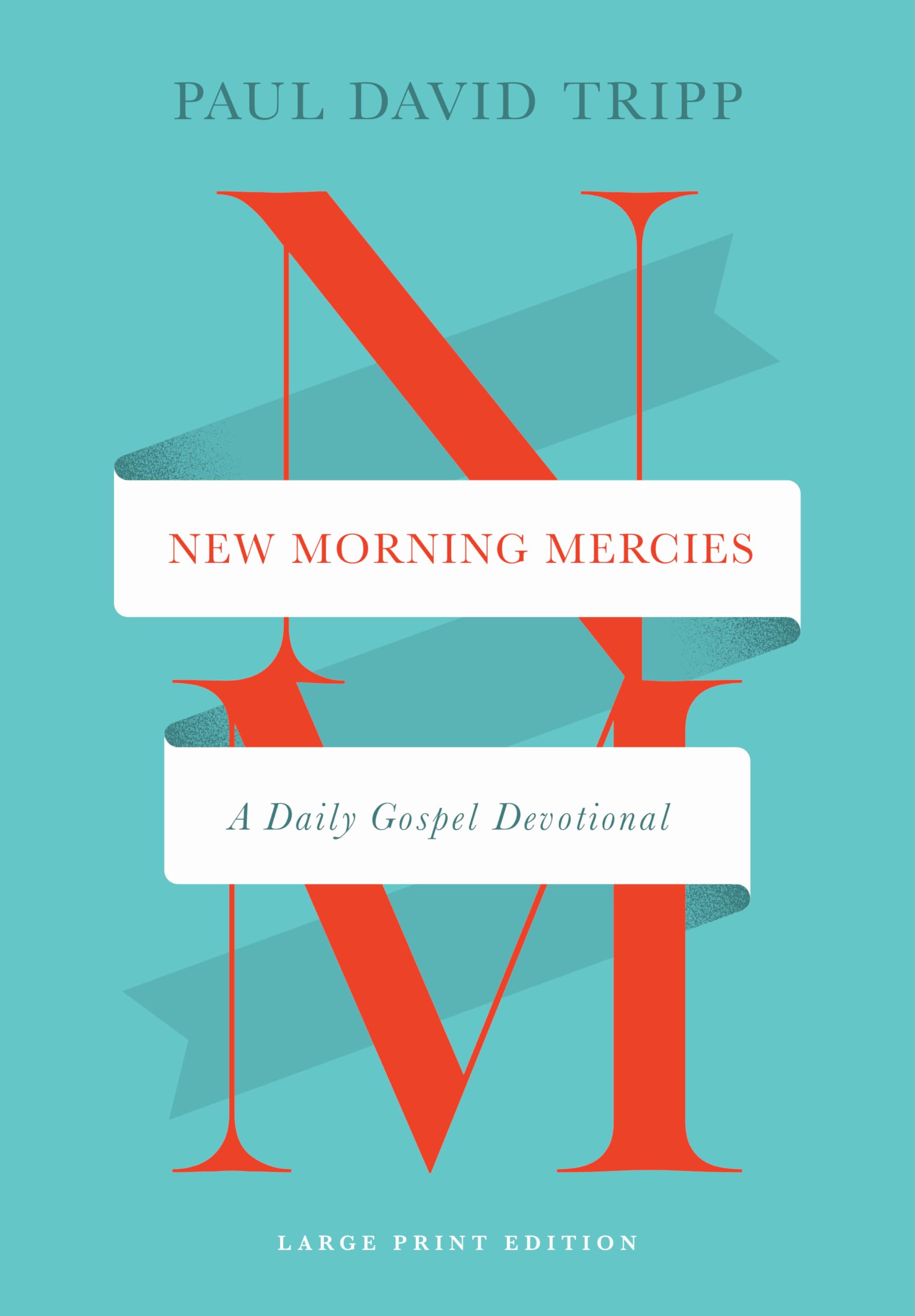 New Morning Mercies: A Daily Gospel Devotional Religion & Esotericism