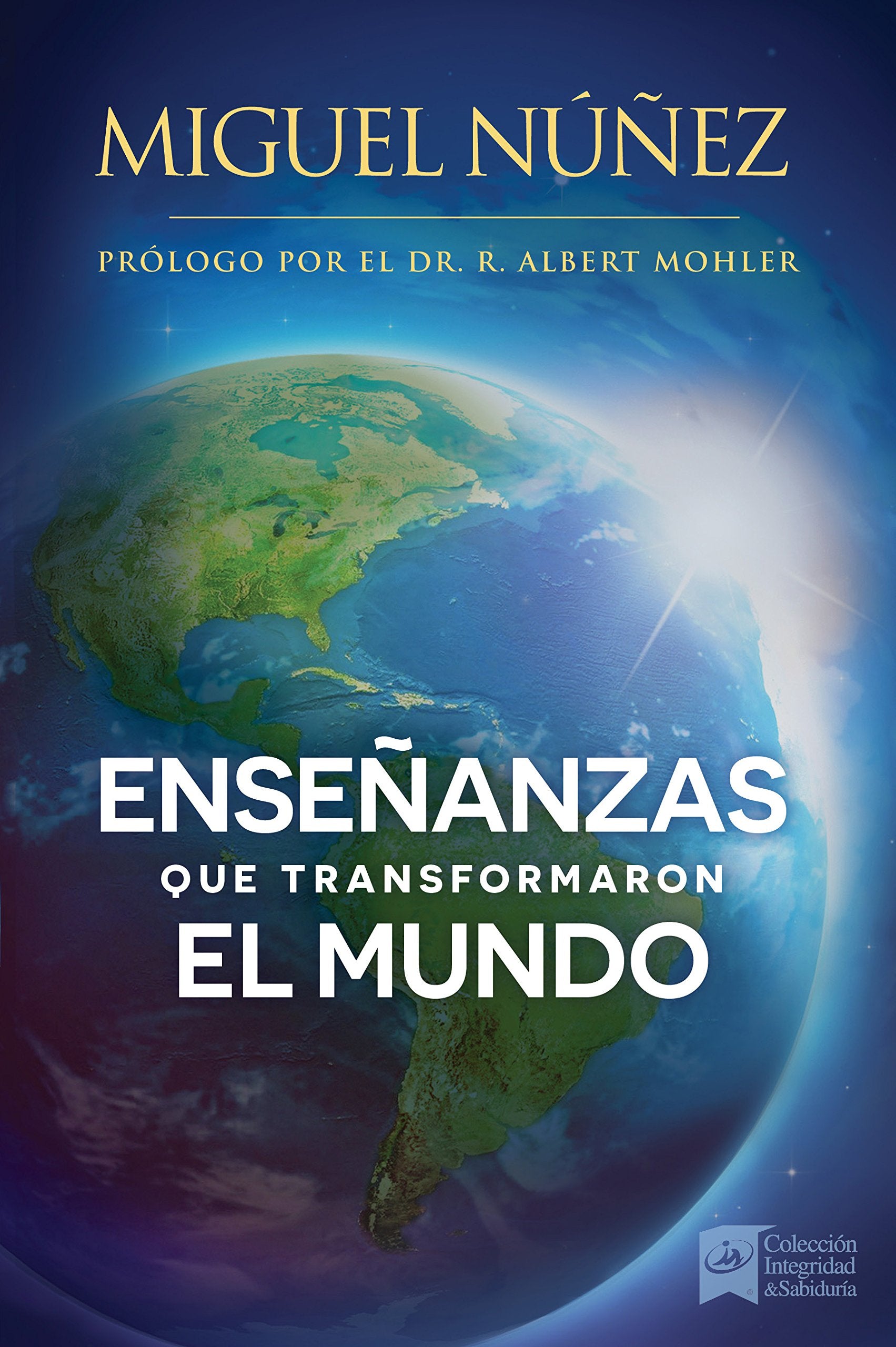 Enseñanzas que transformaron el mundo/ Lessons that changed the world: Un llamado a despertar para la iglesia en Latino América/ A wake-up call for the Church in Latin America book