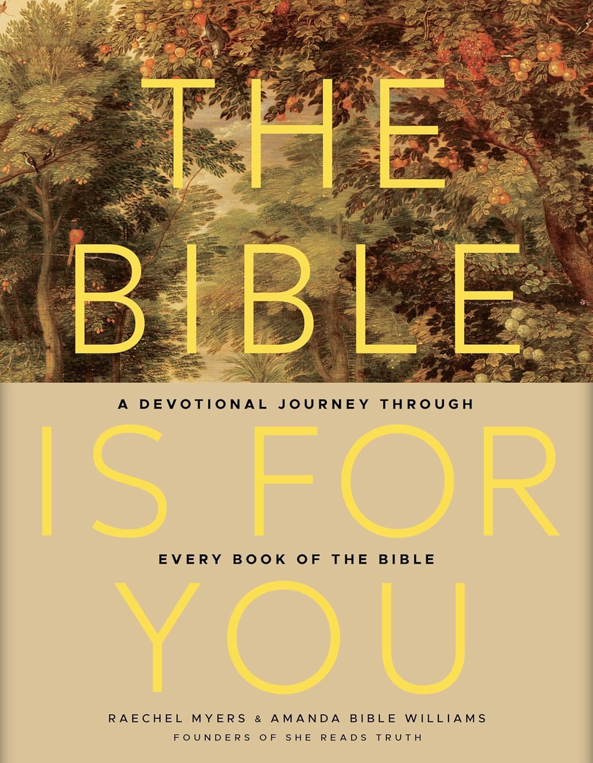 The Bible Is for You: A Devotional Journey Through Every Book of the Bible Books