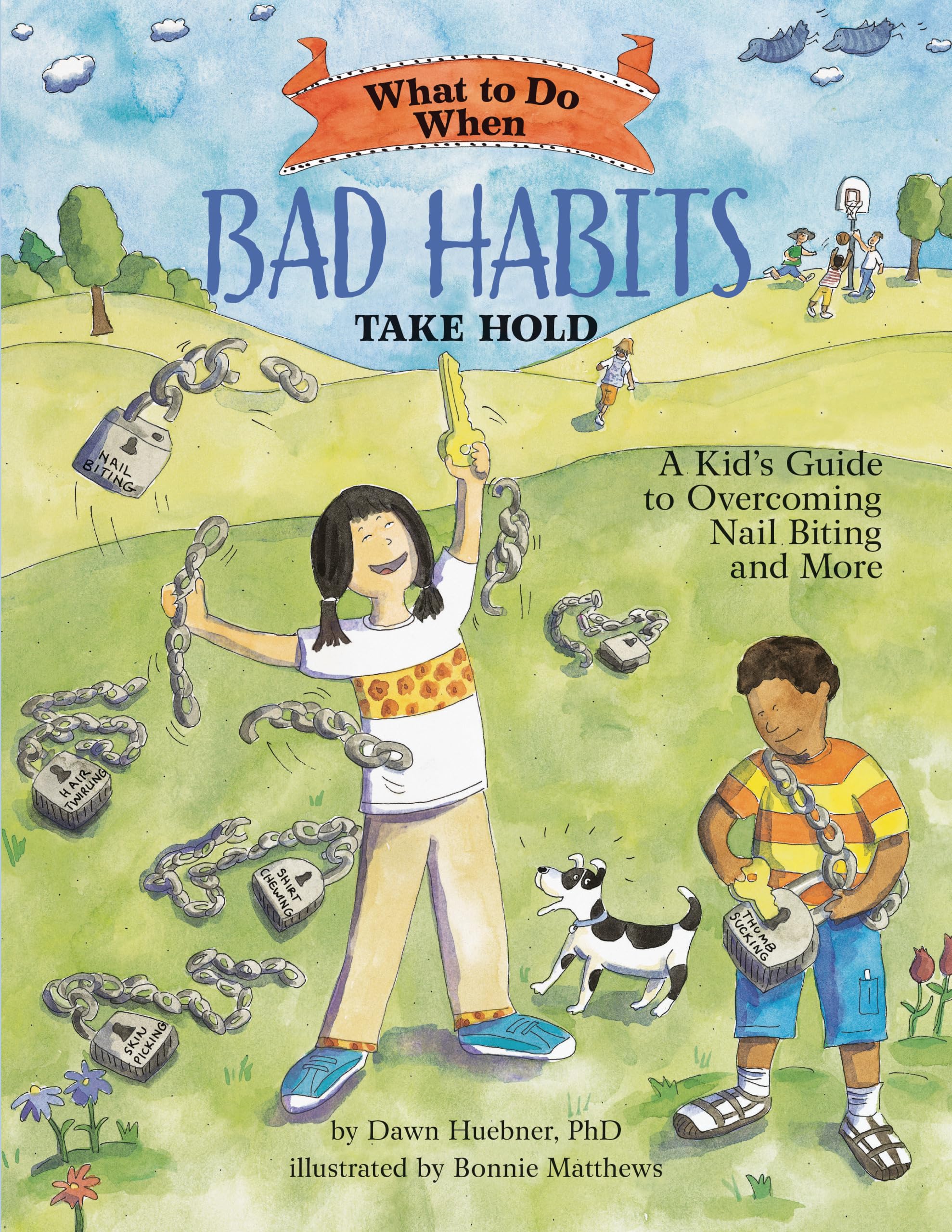 What to Do When Bad Habits Take Hold book