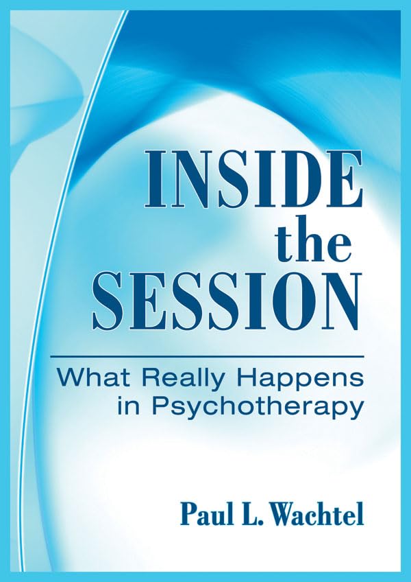 Inside the Session: What Really Happens in Psychotherapy Medicine