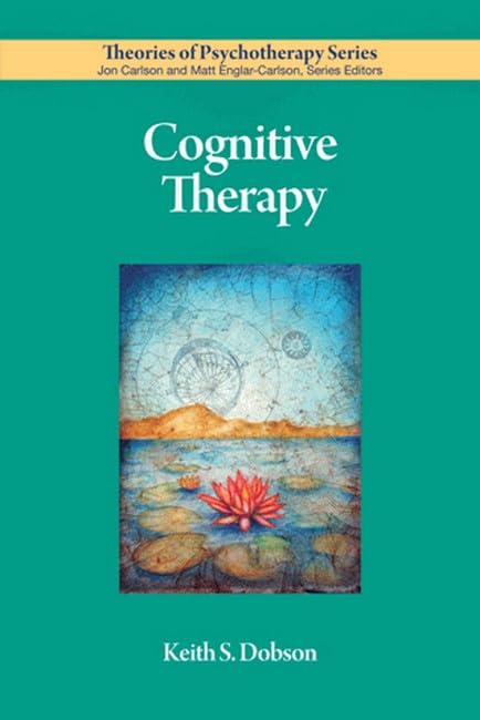 Cognitive Therapy (Theories of Psychotherapy) Medicine