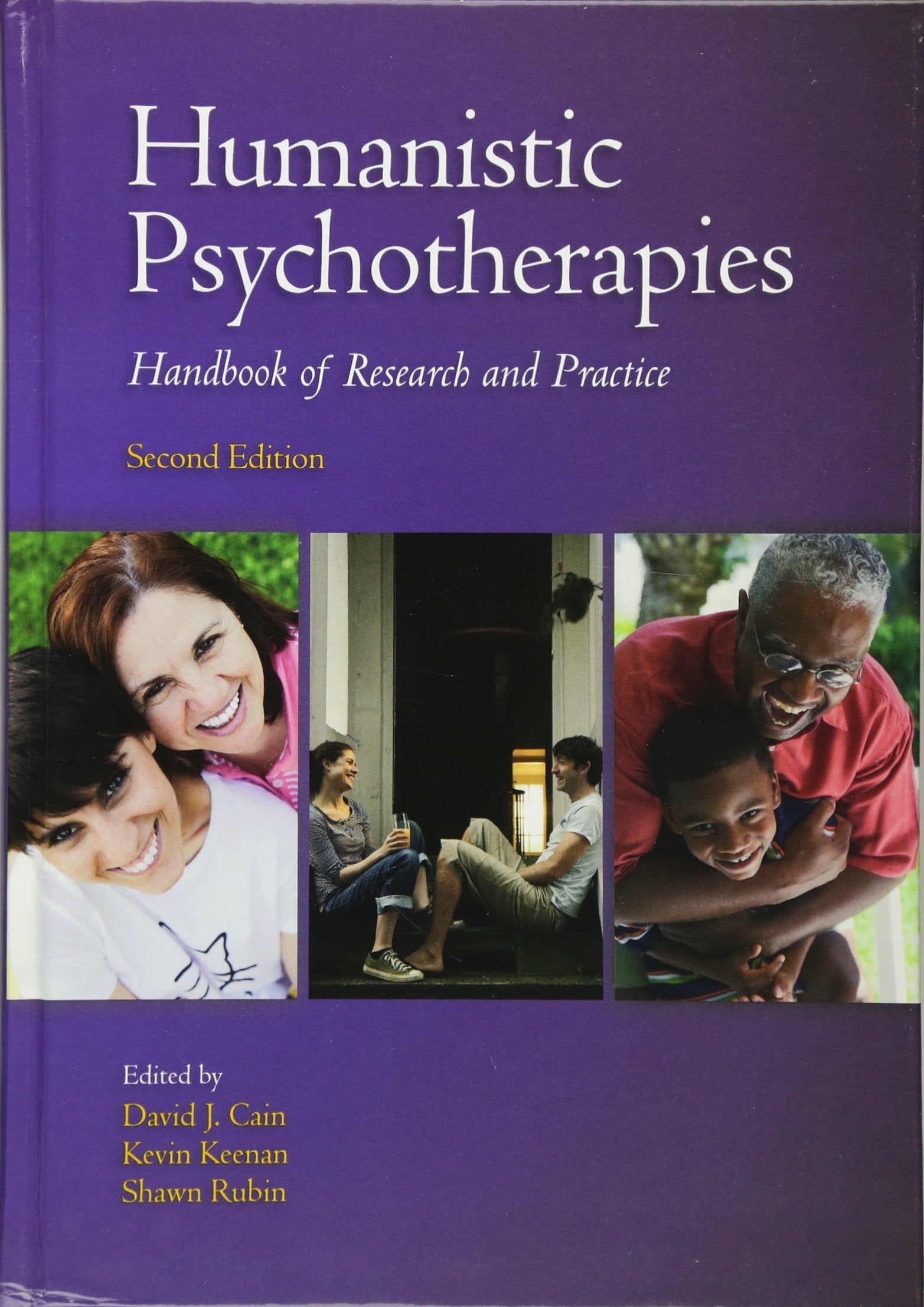 Humanistic Psychotherapies: Handbook of Research and Practice book