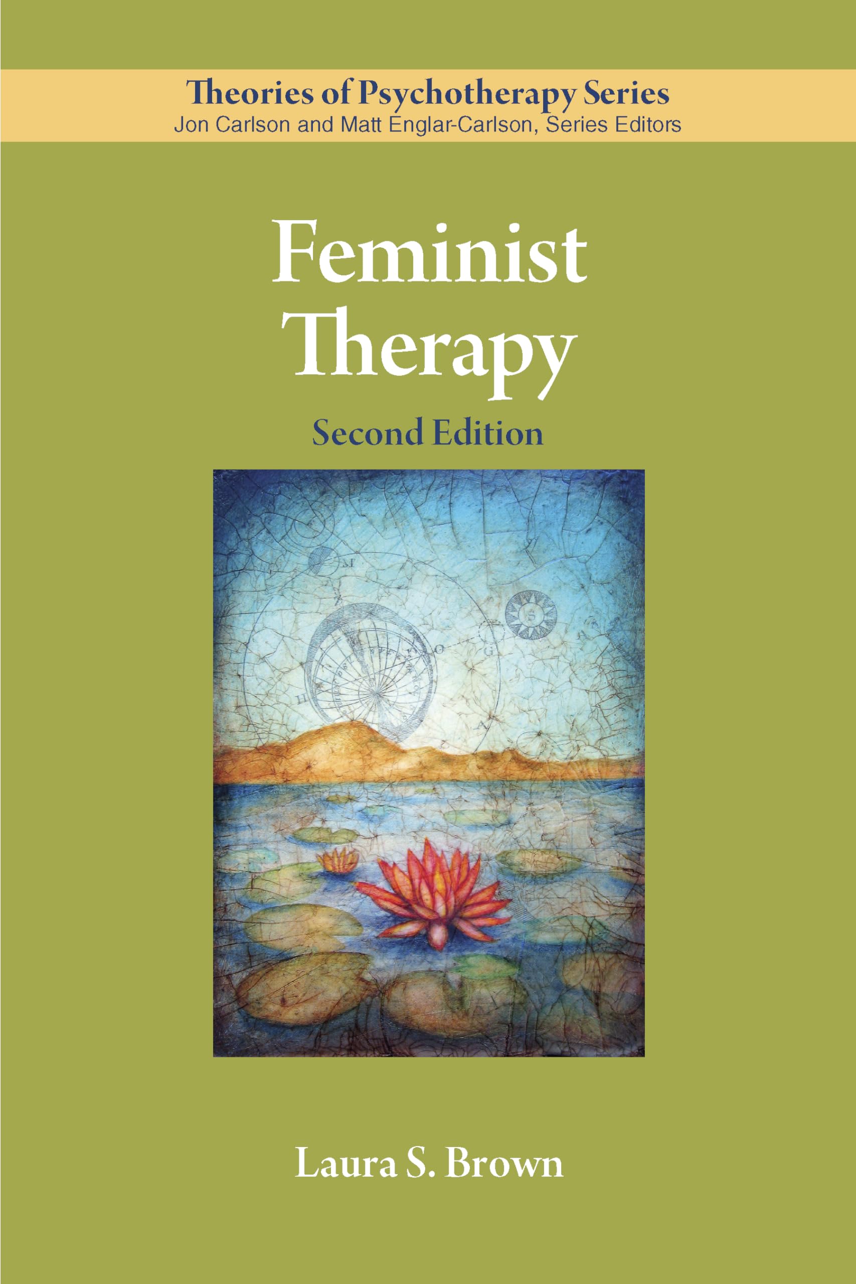 Feminist Therapy (Theories of Psychotherapy) Medicine