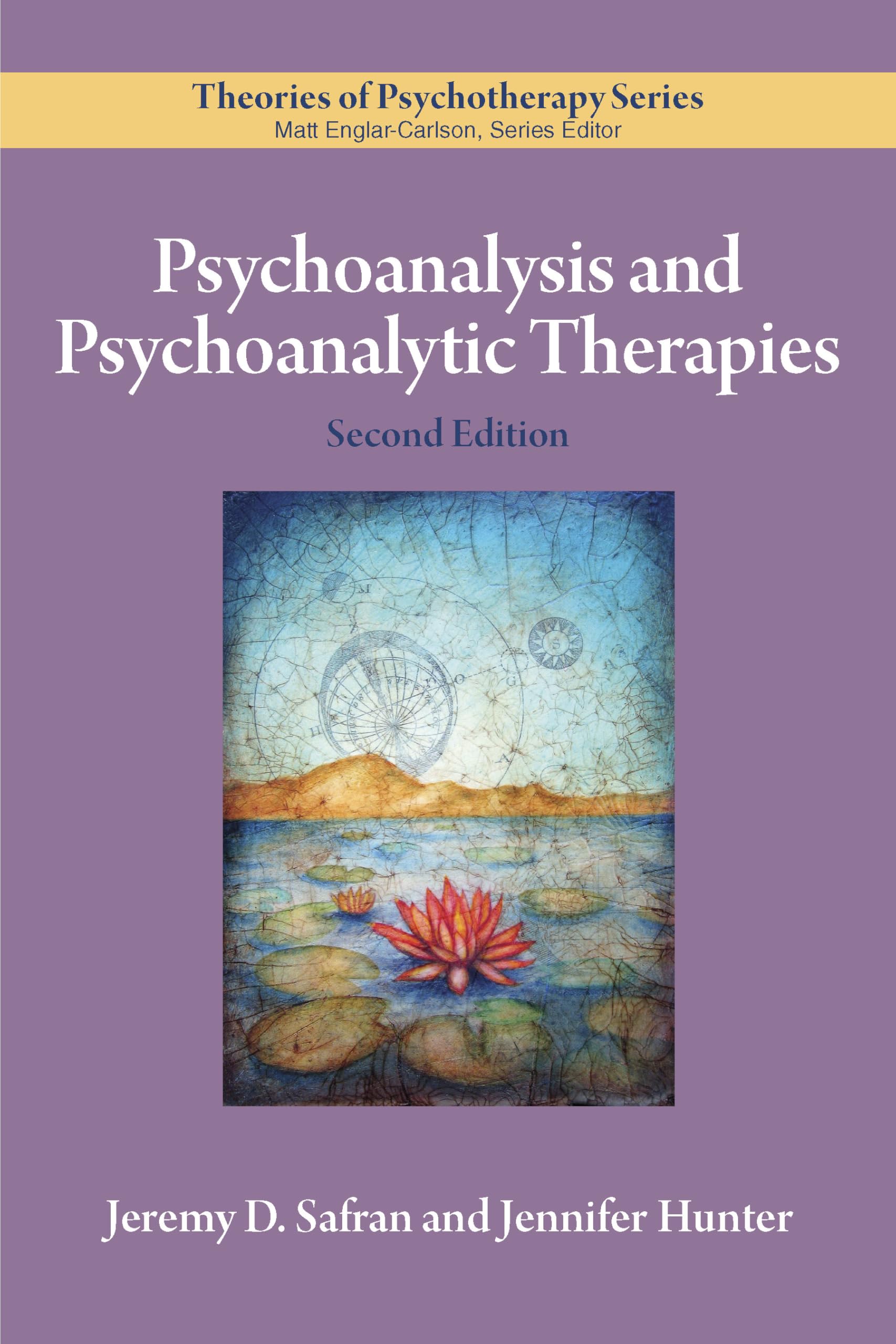 Psychoanalysis and Psychoanalytic Therapies (Theories of Psychotherapy) Medicine