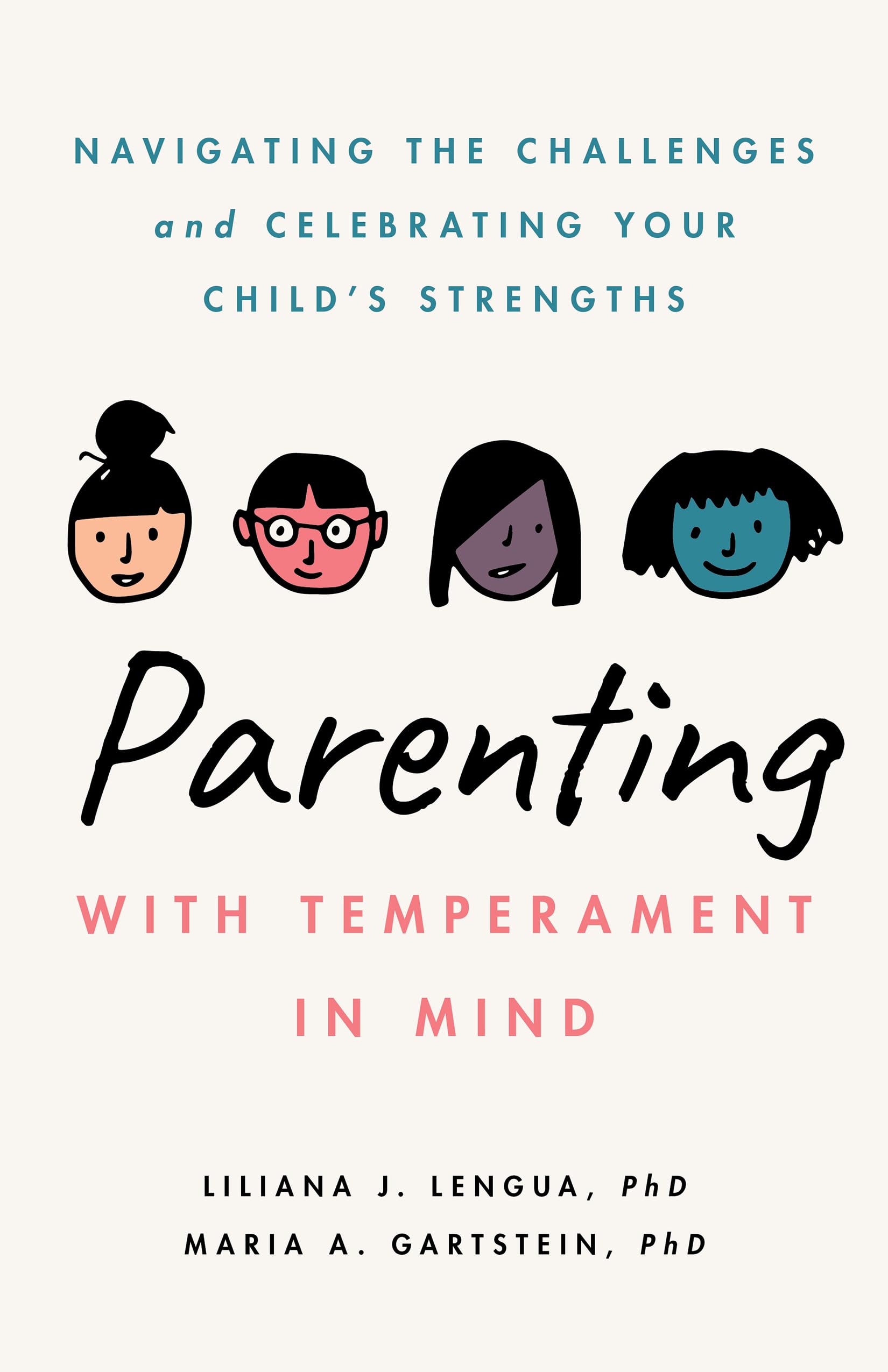 Parenting With Temperament in Mind: Navigating the Challenges and Celebrating Your Child’s Strengths (Apa Lifetools) Medicine