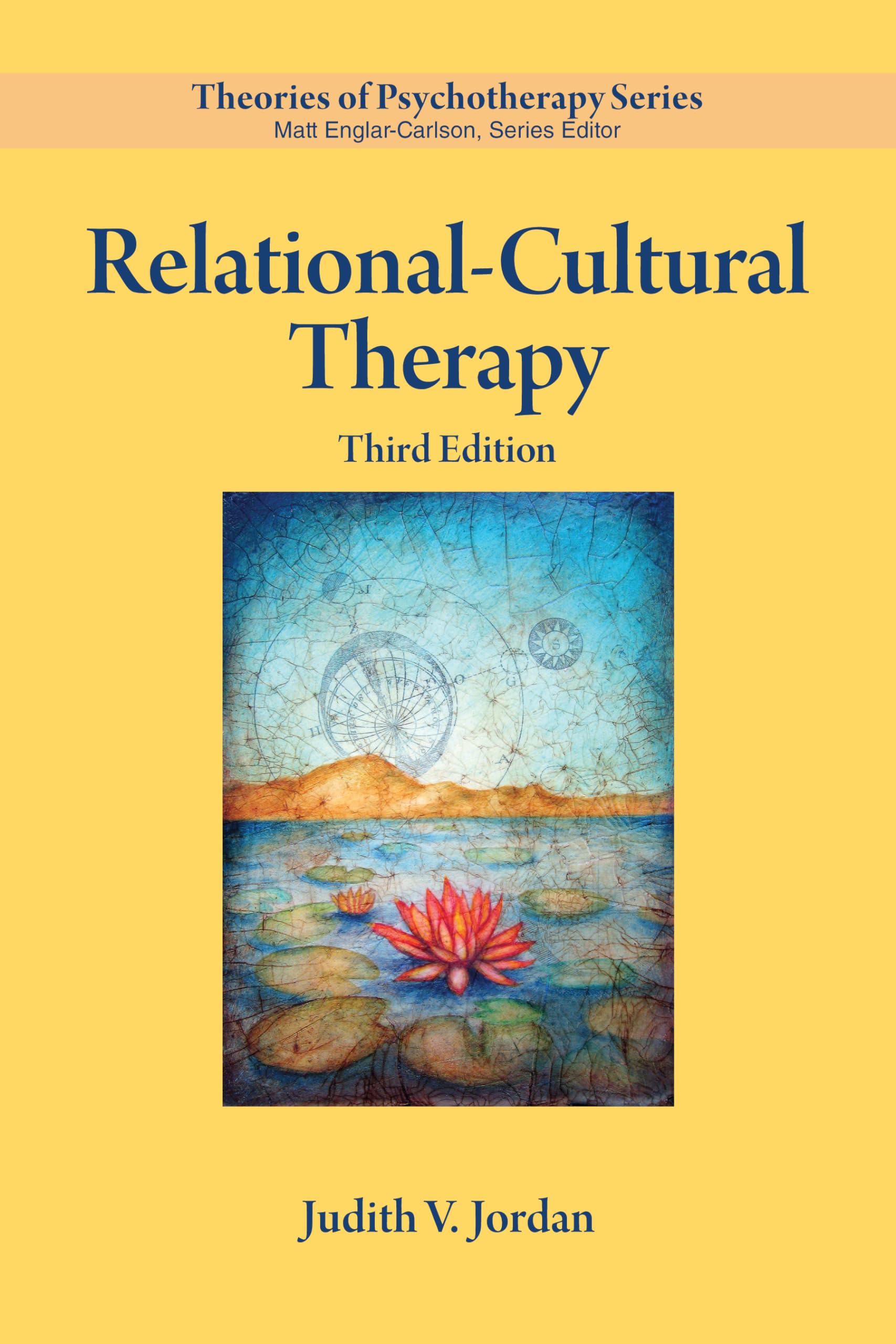 Relational–Cultural Therapy (Theories of Psychotherapy) Medicine