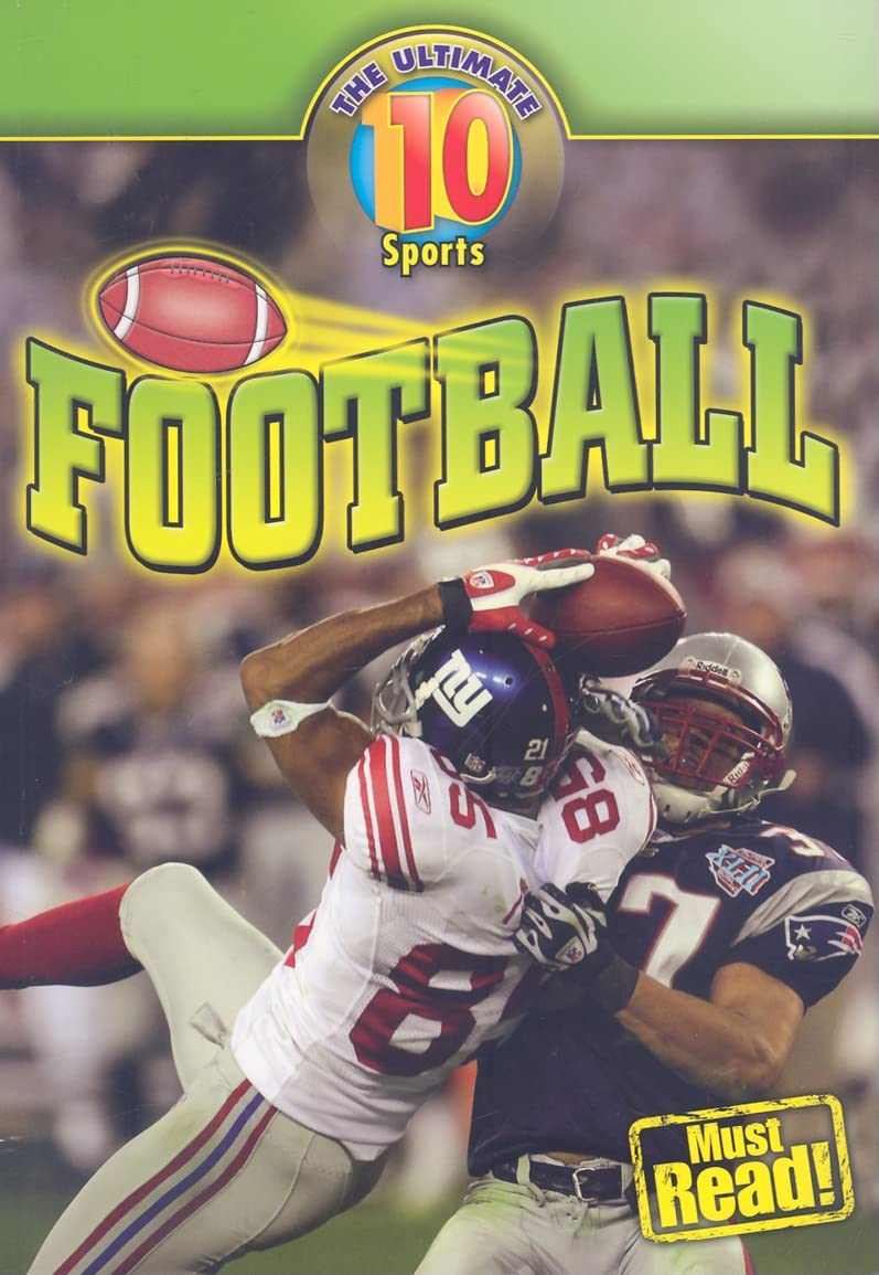 Football (The Ultimate 10: Sports) Leisure & Fun