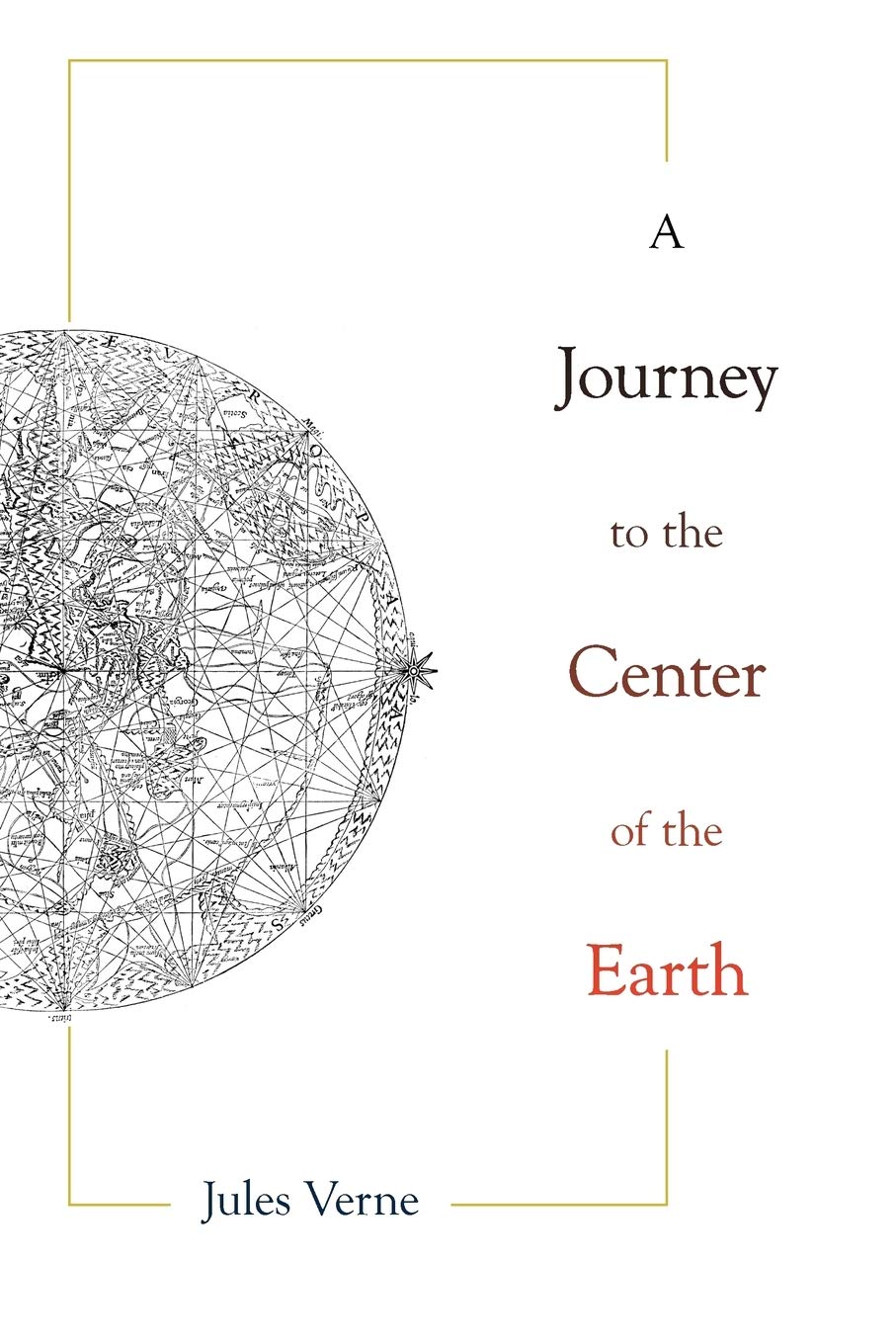 A Journey to the Center of the Earth Classics