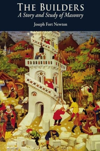The Builders: A Story and Study of Masonry Social Sciences