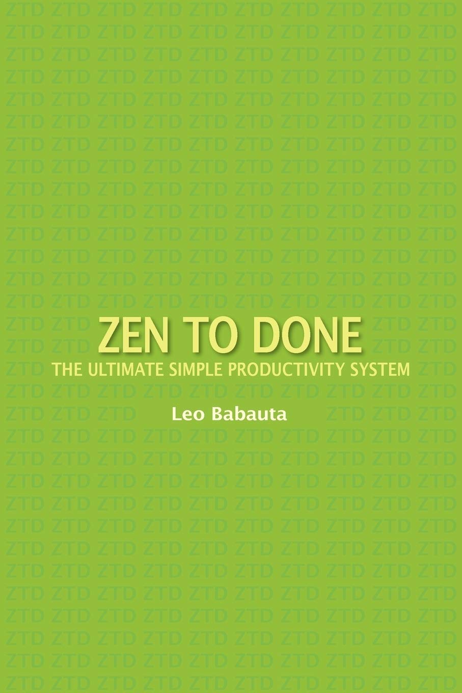 Product Image: Zen to Done: The Ultimate Simple Productivity System