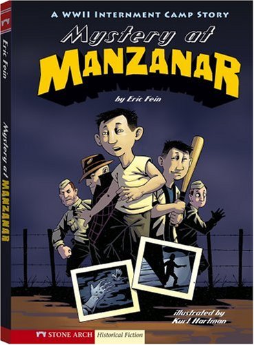 Mystery at Manzanar: A Wwii Internment Camp Story (Graphic Flash) Manga