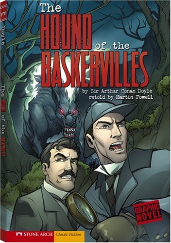 The Hound of the Baskervilles: A Sherlock Holmes Mystery (Graphic Revolve) Classics