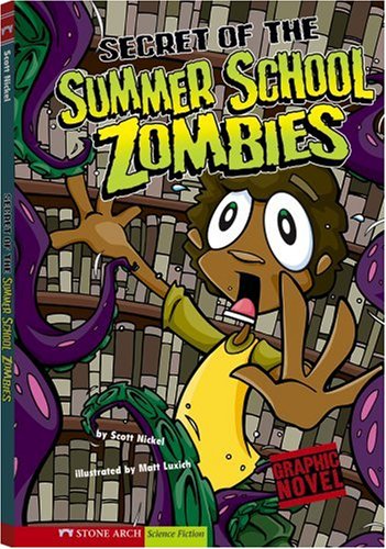 Secret of the Summer School Zombies: School Zombies (Graphic Sparks) Manga