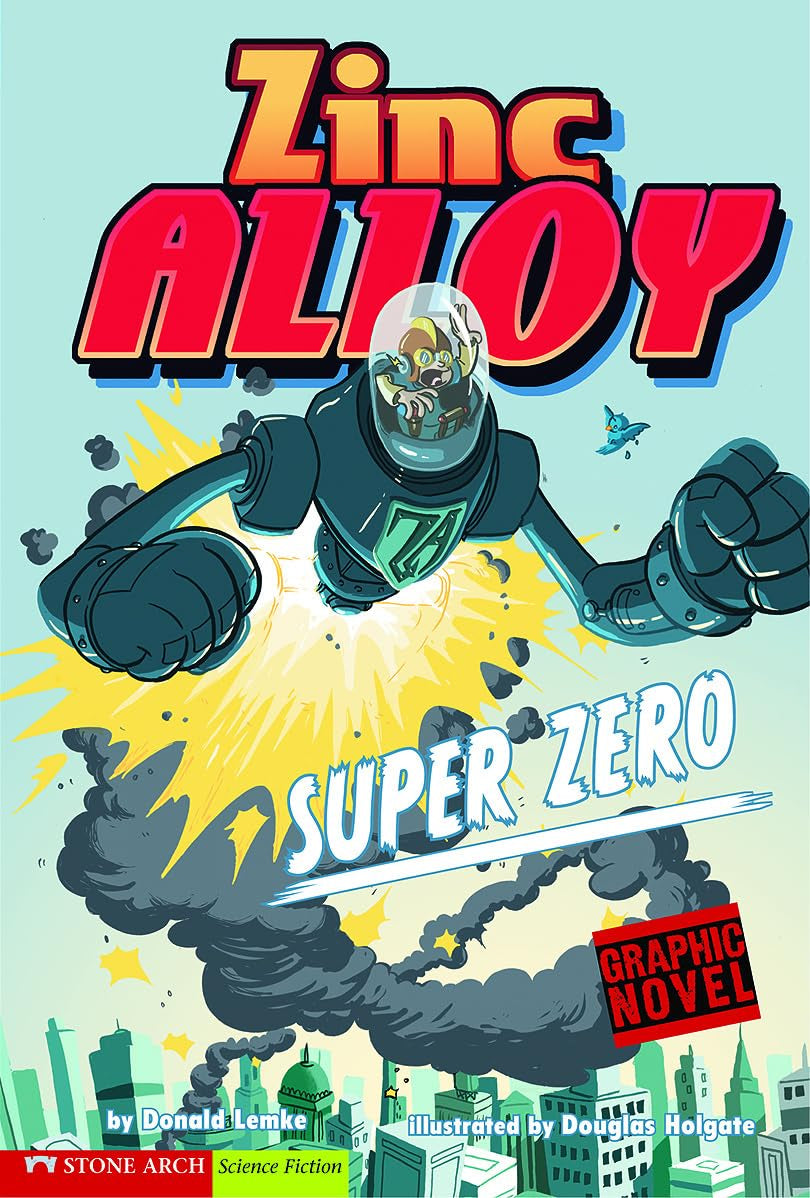 Super Zero: Zinc Alloy (Graphic Sparks : Zinc Alloy) Manga