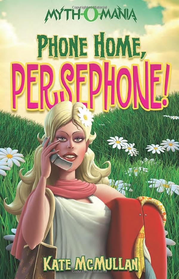 Phone Home, Persephone! Non-fiction books for kids
