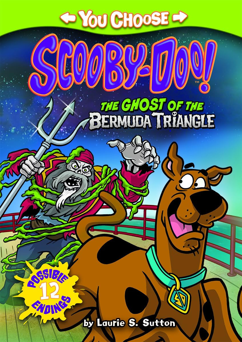 The Ghost of the Bermuda Triangle (You Choose: Scooby-Doo!) Novels & Short Stories