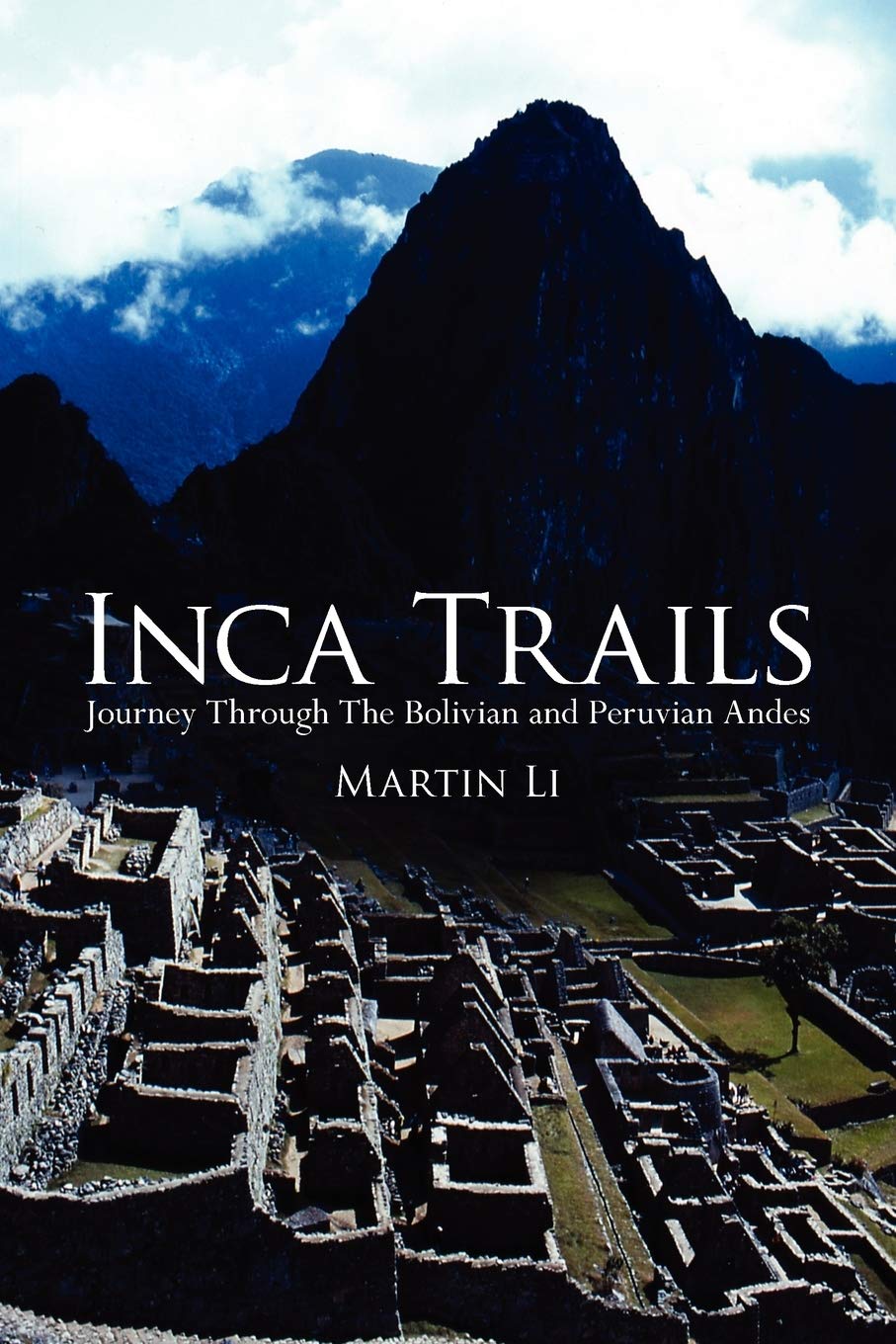 Inca Trails: Journey Through The Bolivian and Peruvian Andes Leisure, Home & Garden