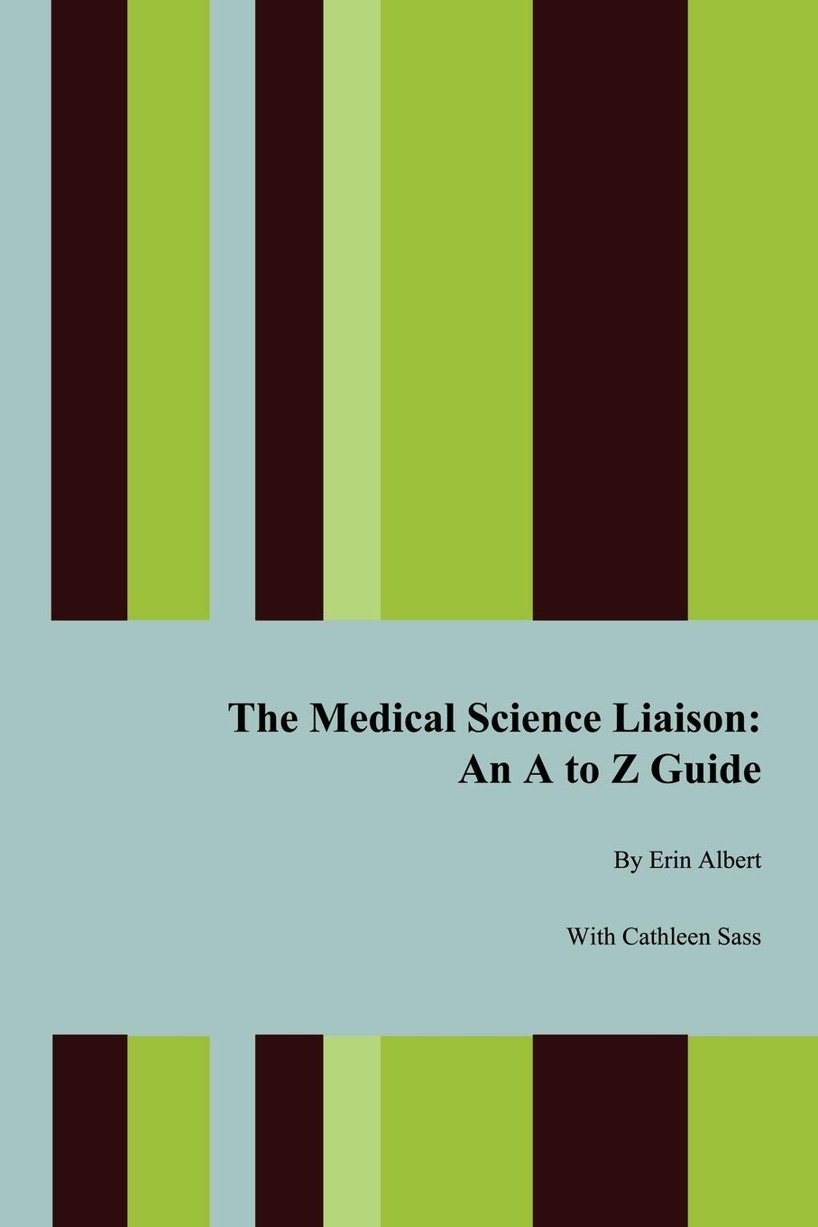 Product Image: The Medical Science Liaison