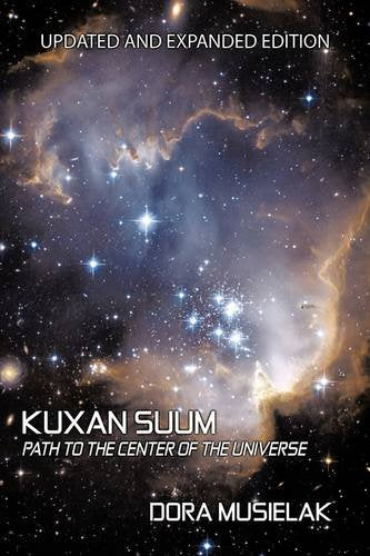 Kuxan Suum: Path to the Center of the Universe Learning & Reference