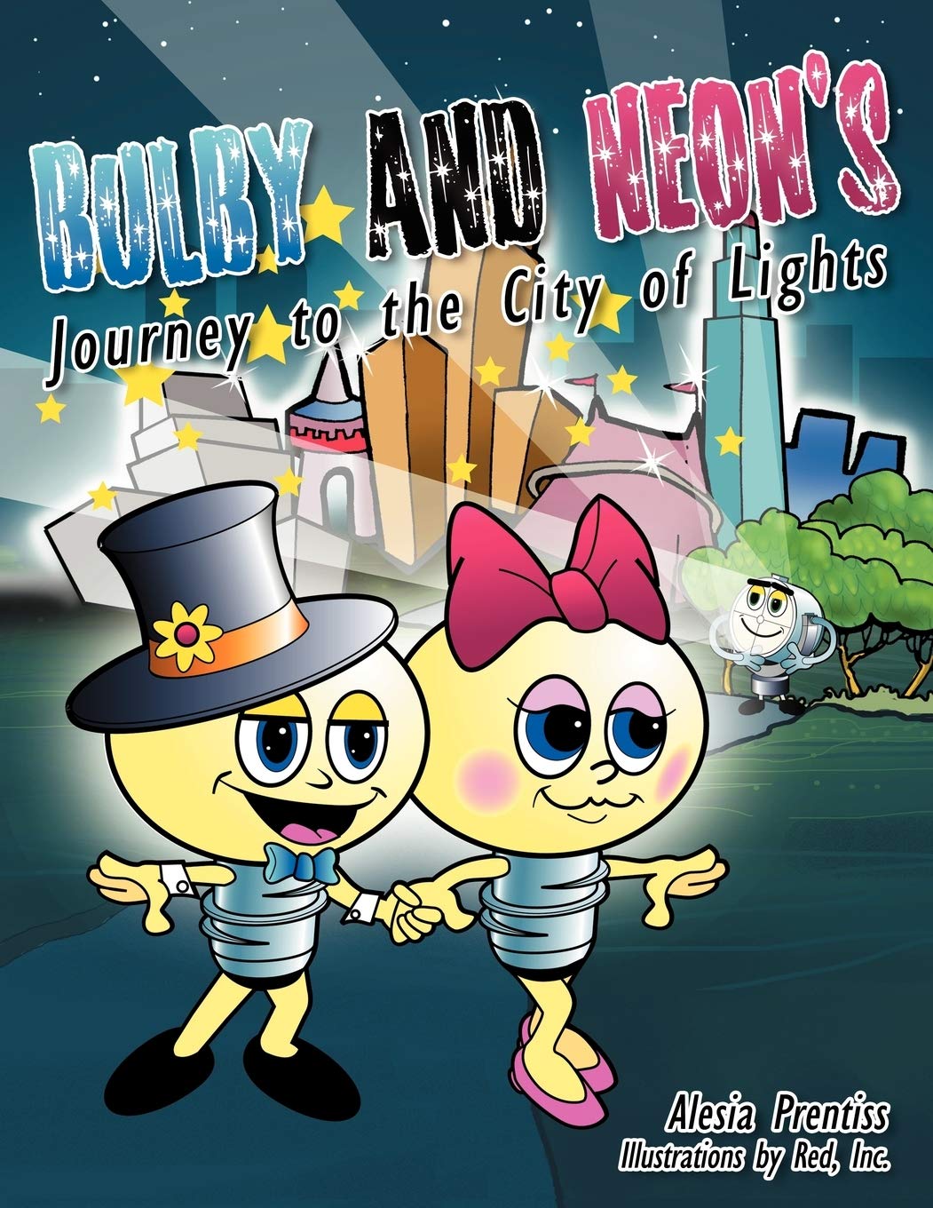 Bulby and Neon's Journey to the City of Lights Non-fiction