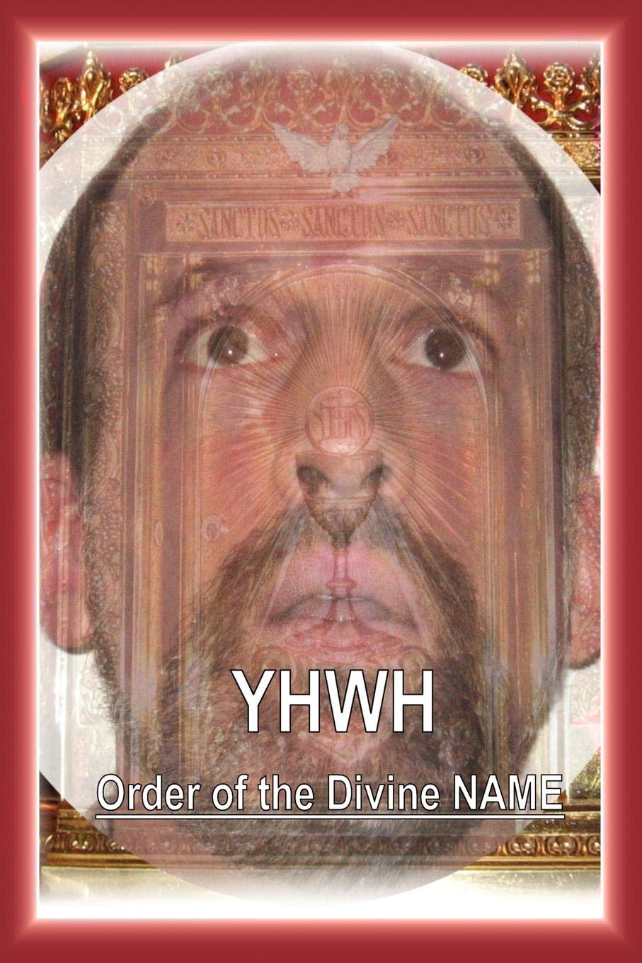 YHWH: Order of the Divine NAME Contemporary literature