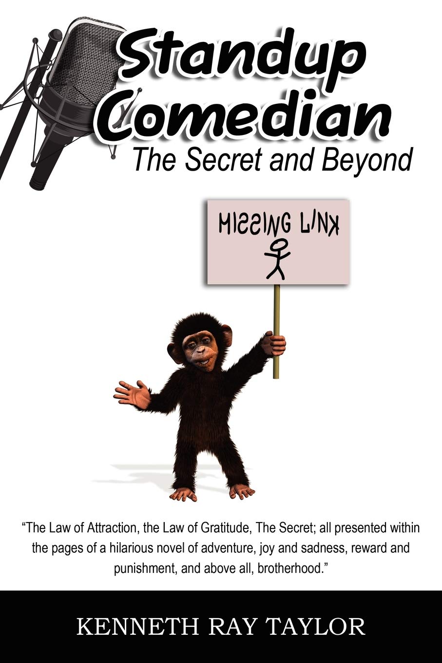 Standup Comedian: The Secret and Beyond Memories