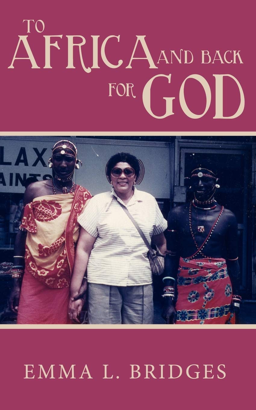 To Africa and Back for God Memories