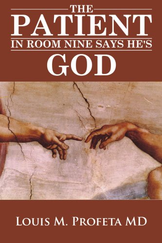 The Patient in Room Nine Says He's God Self-help