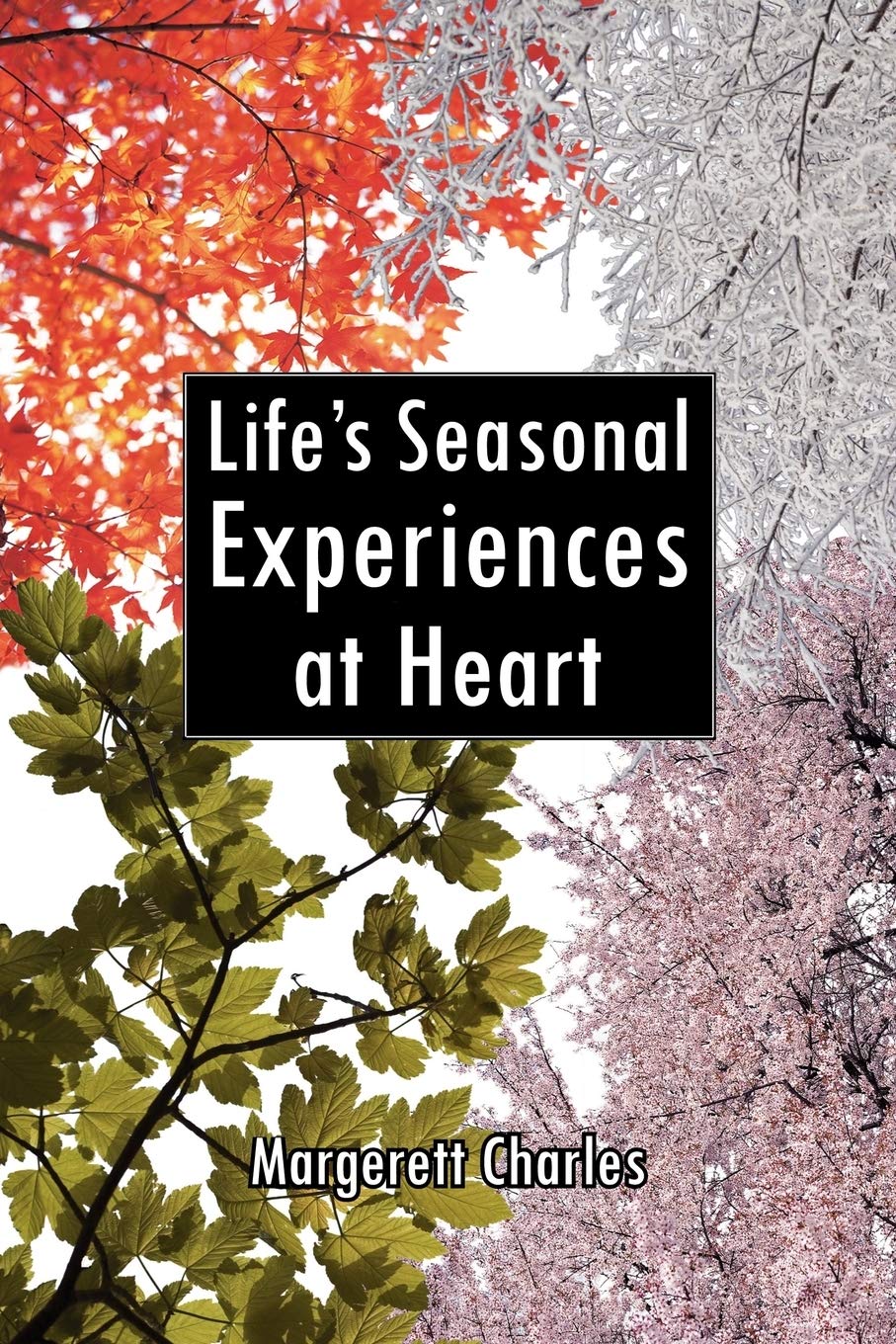 Life's Seasonal Experiences at Heart Self-help