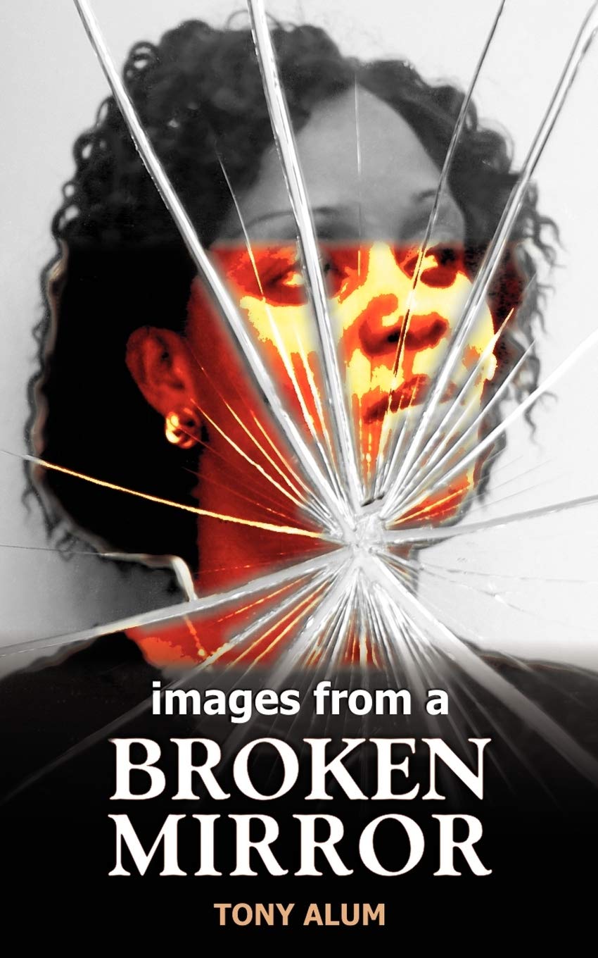 Images from a Broken Mirror: A Story from Porta Pallazzo Books